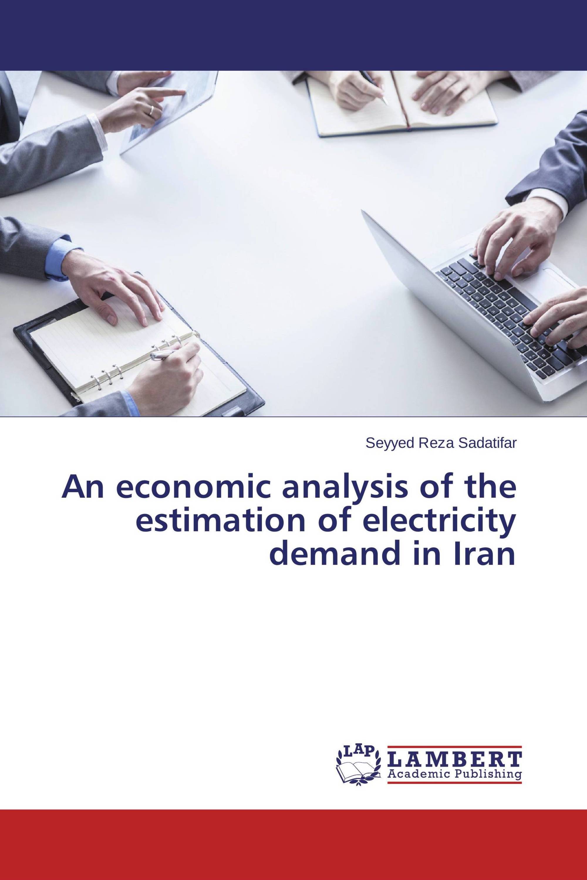 An economic analysis of the estimation of electricity demand in Iran