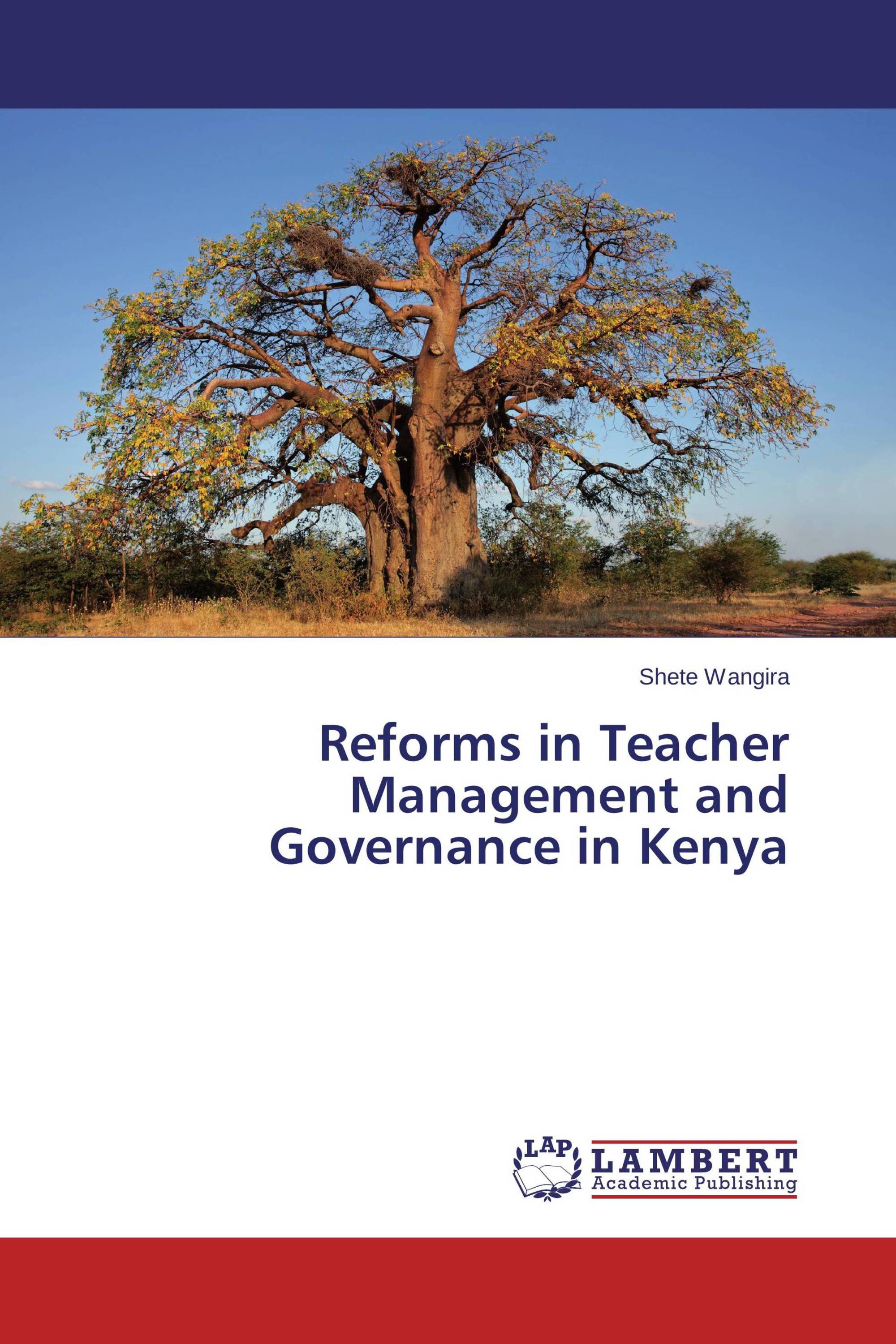 Reforms in Teacher Management and Governance in Kenya