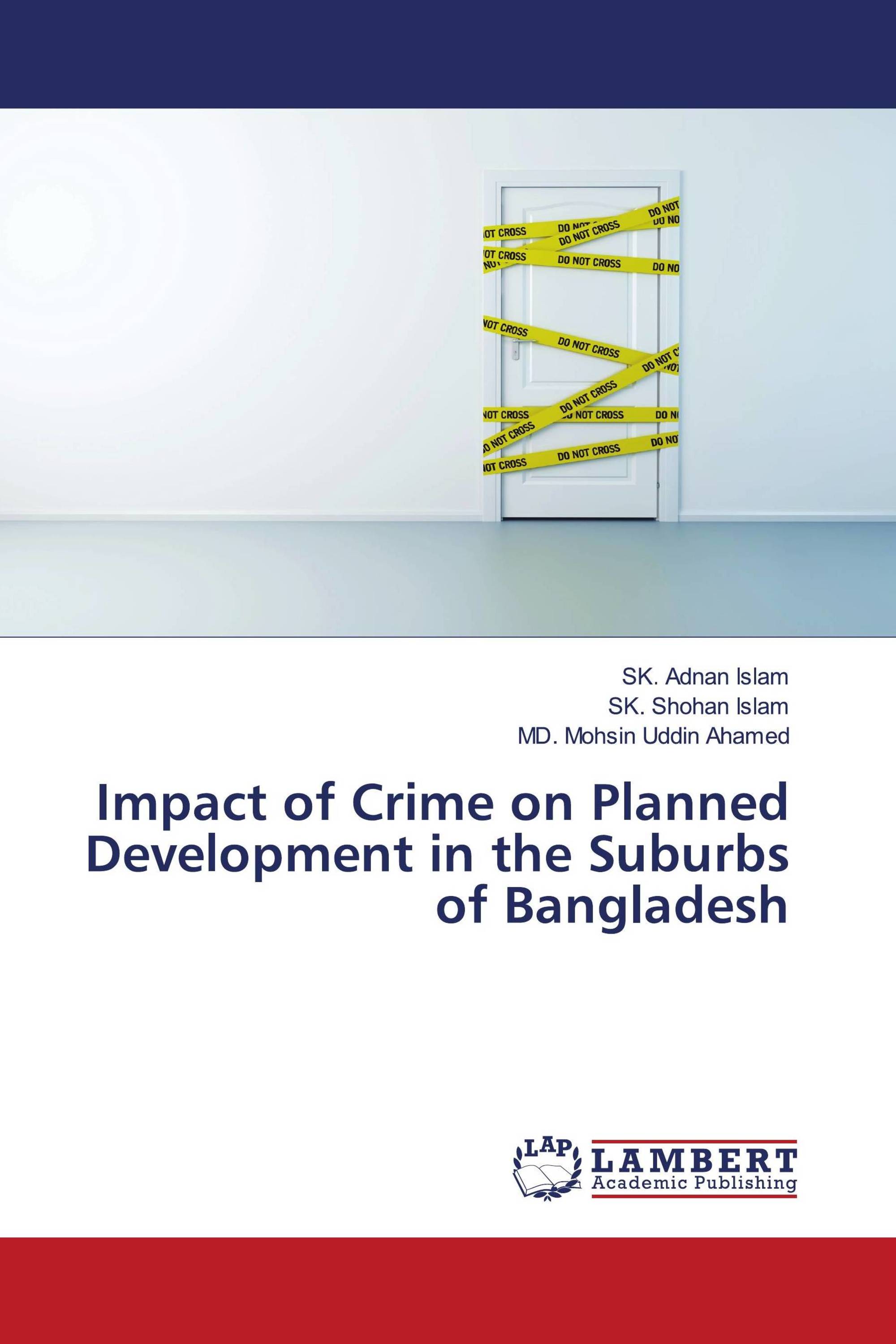 Impact of Crime on Planned Development in the Suburbs of Bangladesh