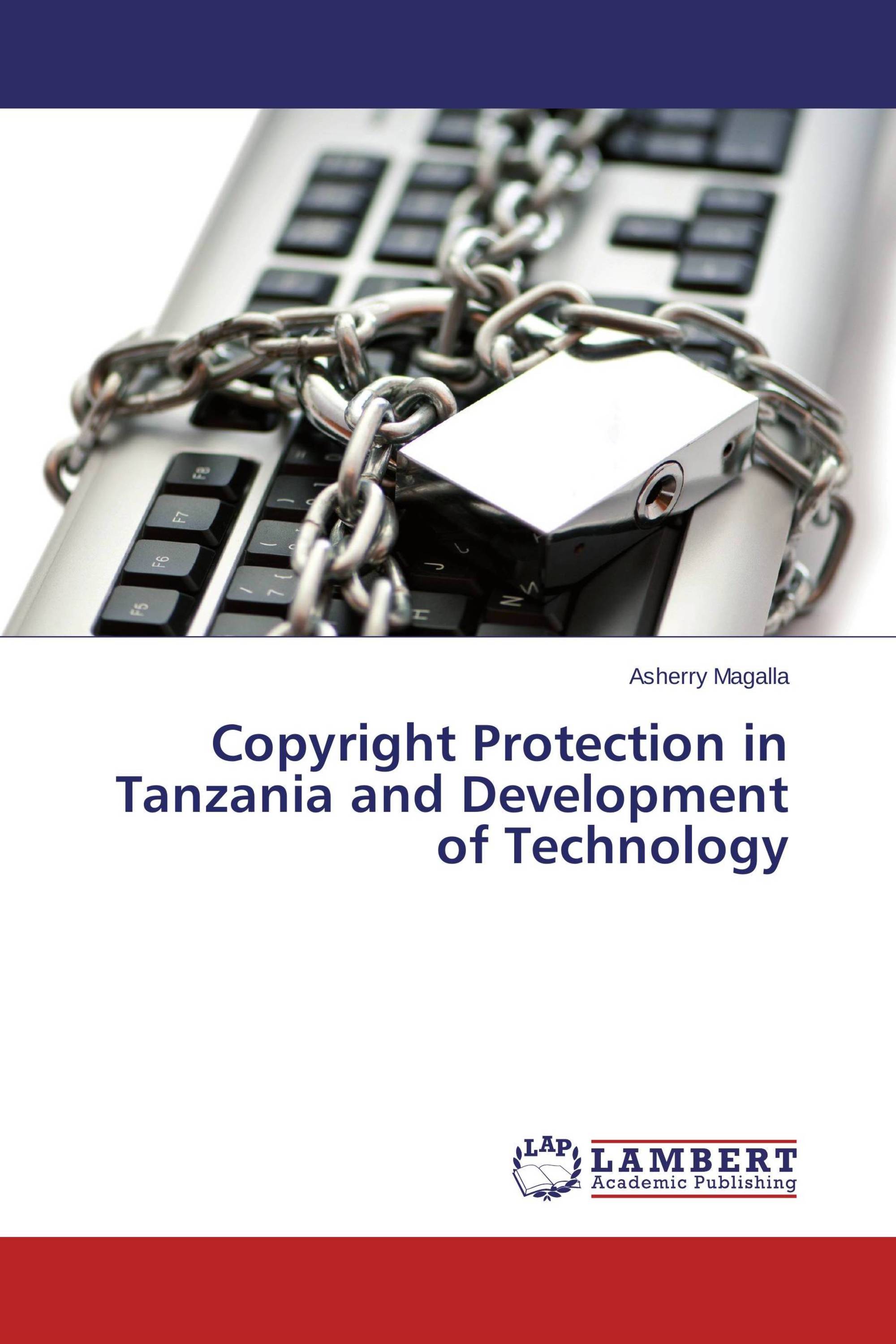 Copyright Protection in Tanzania and Development of Technology