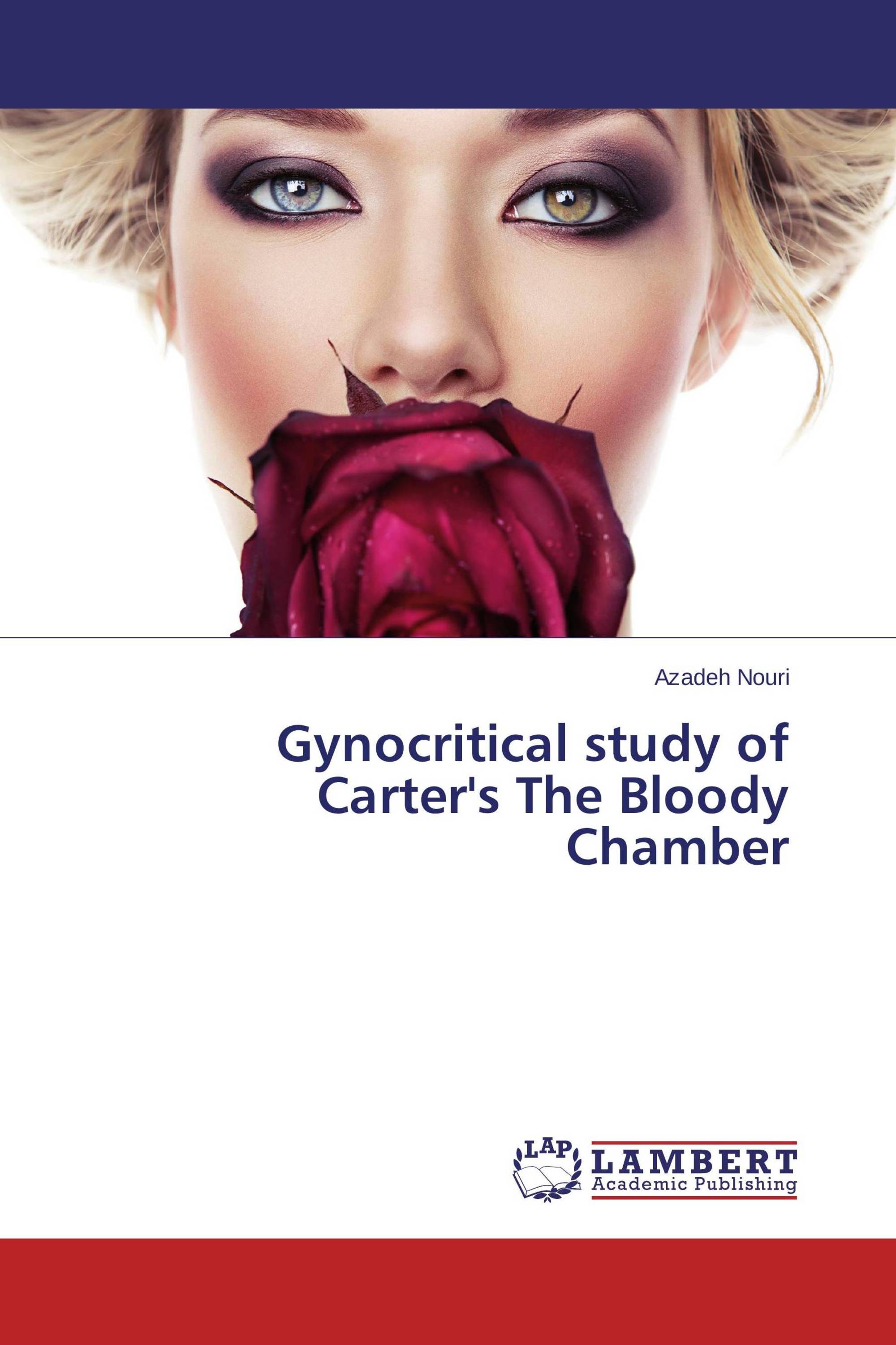 Gynocritical study of Carter's The Bloody Chamber