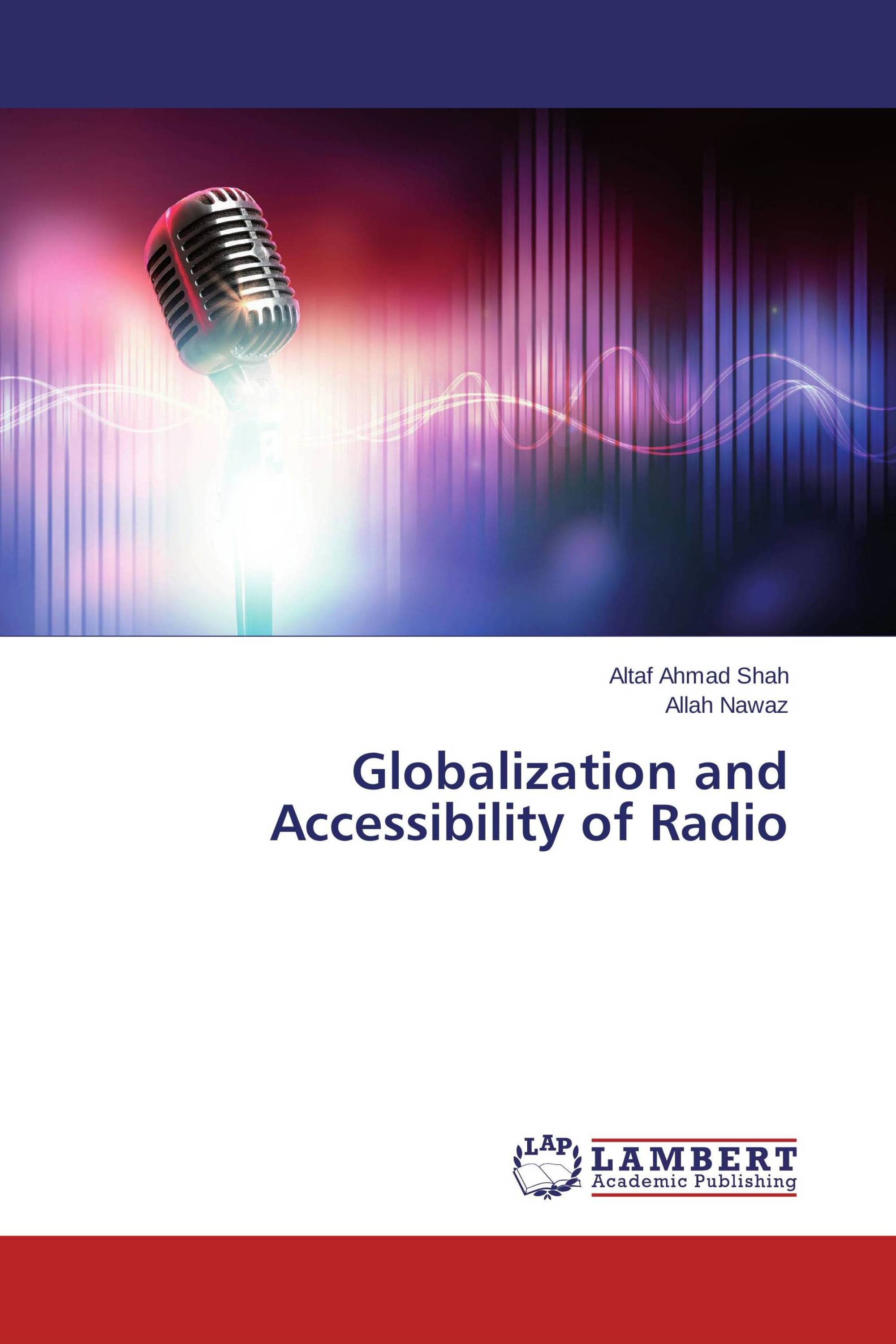 Globalization and Accessibility of Radio