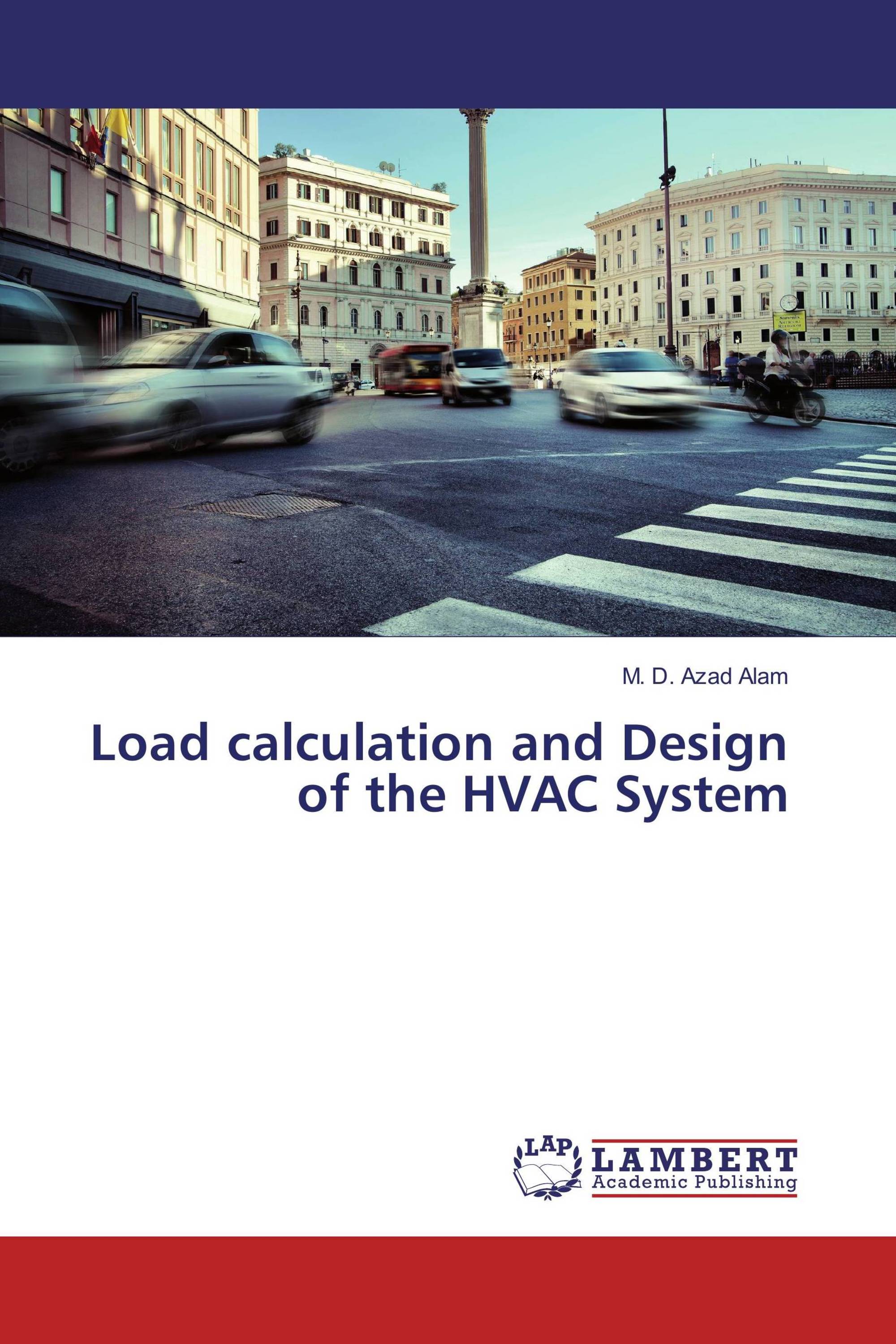 Load calculation and Design of the HVAC System