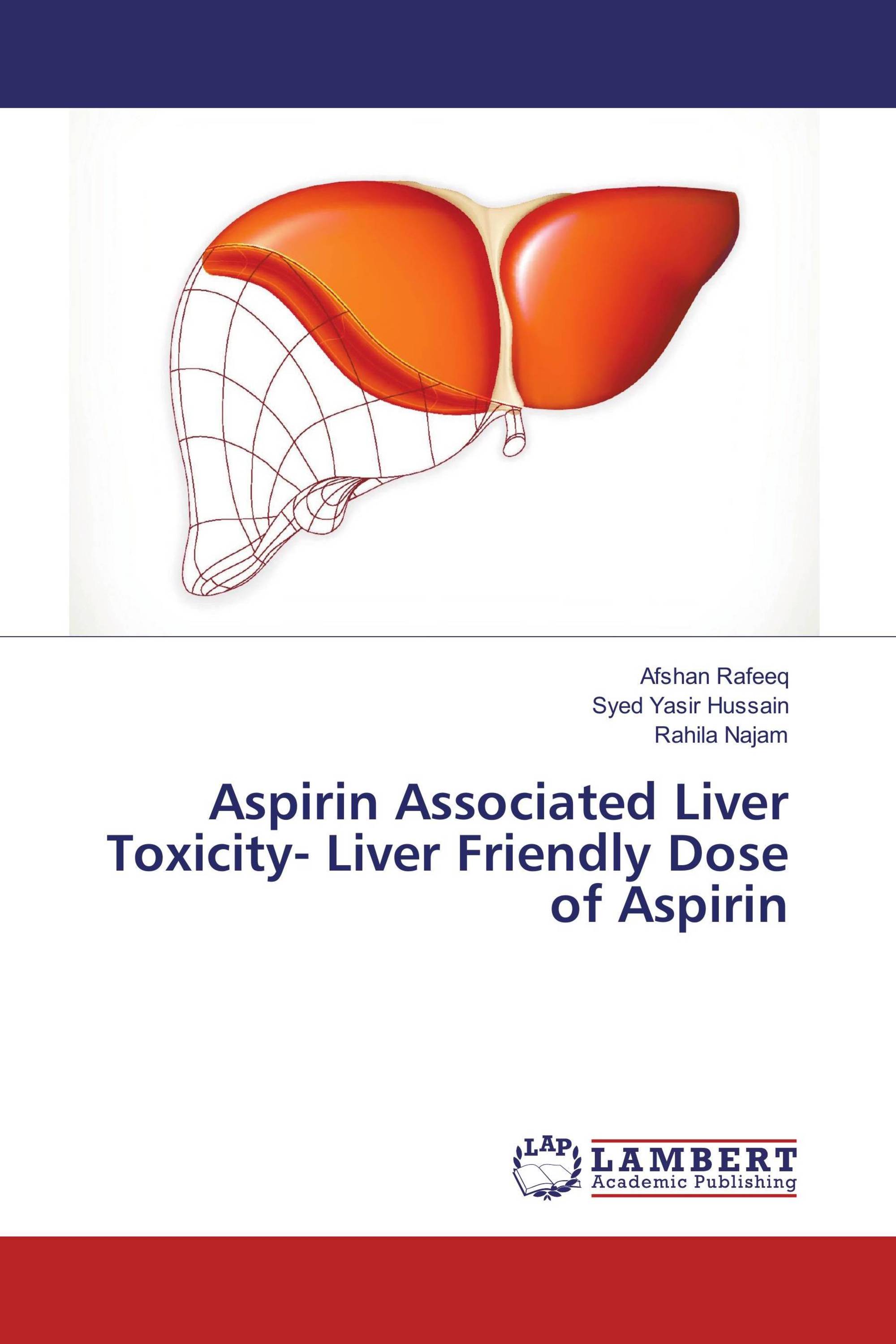 Aspirin Associated Liver Toxicity Liver Friendly Dose of Aspirin / 978