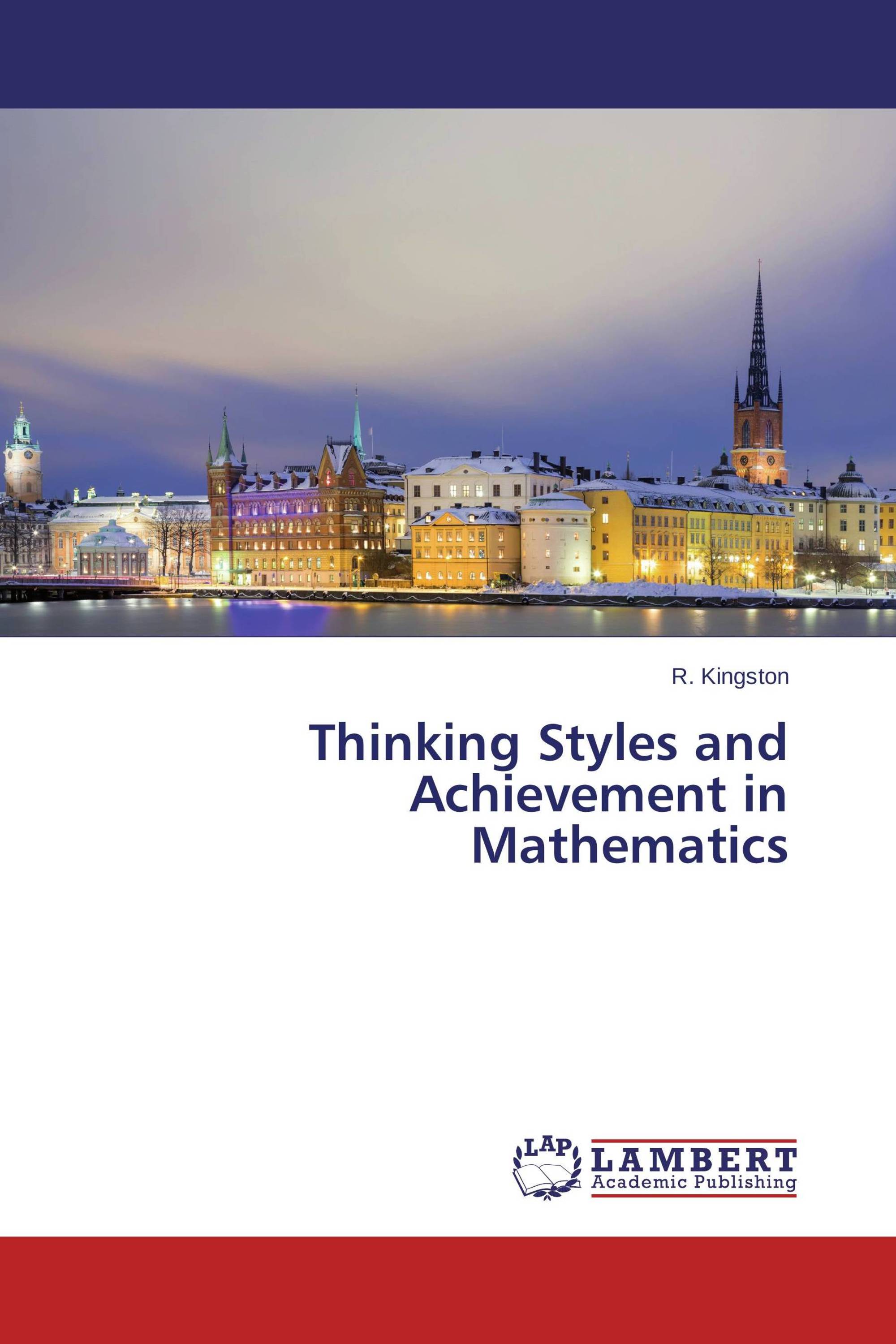 Thinking Styles and Achievement in Mathematics