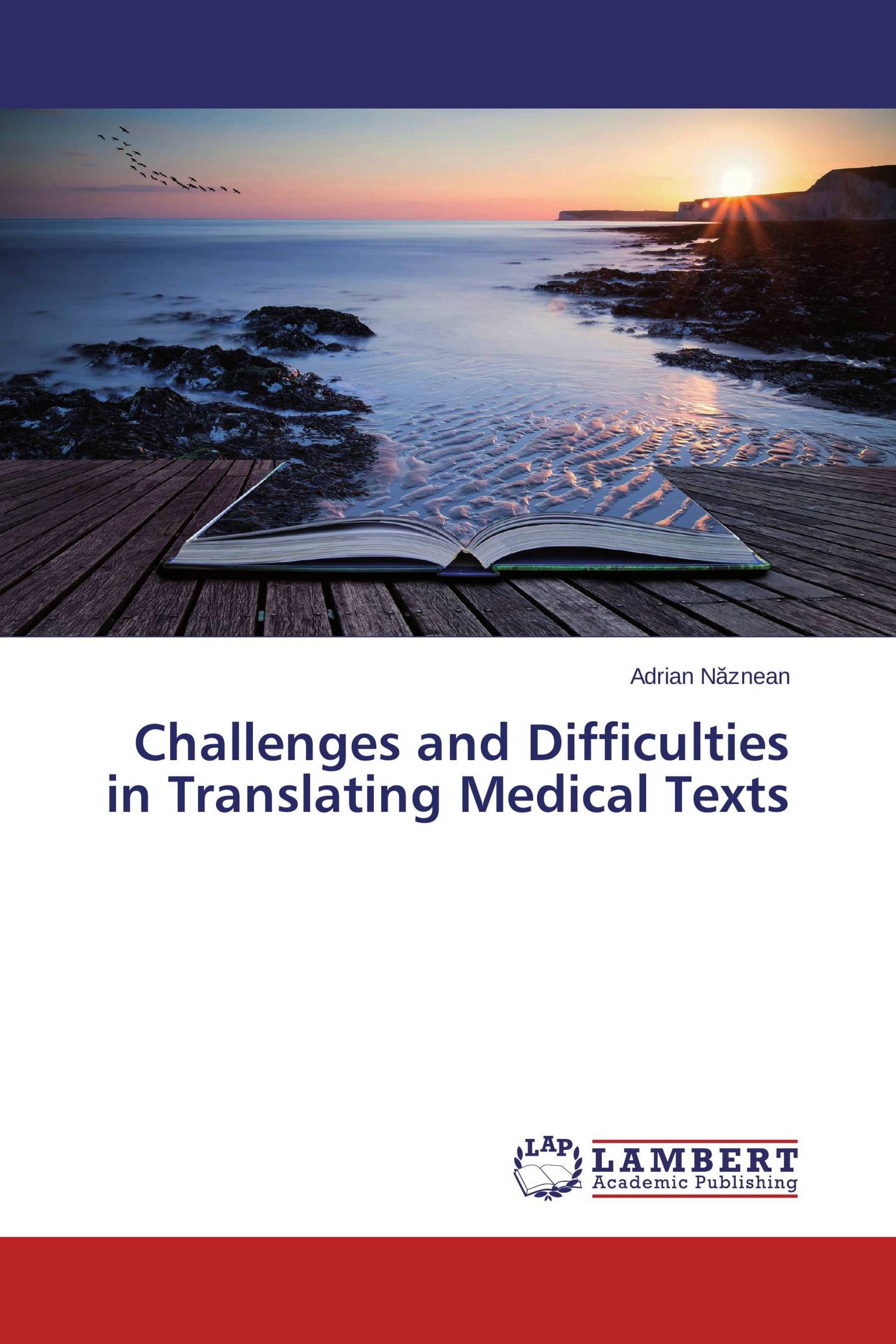 Challenges and Difficulties in Translating Medical Texts