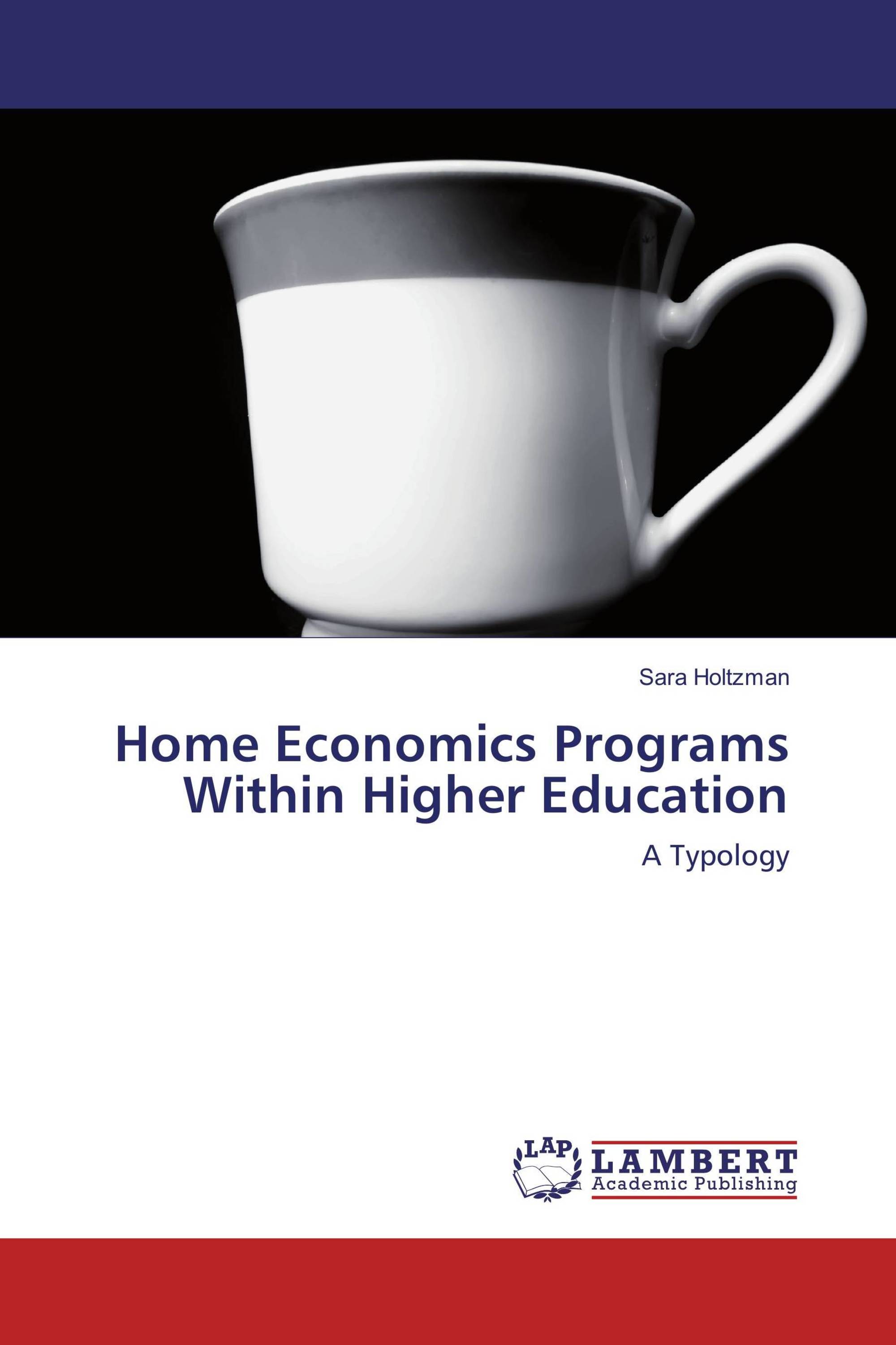 Home Economics Programs Within Higher Education