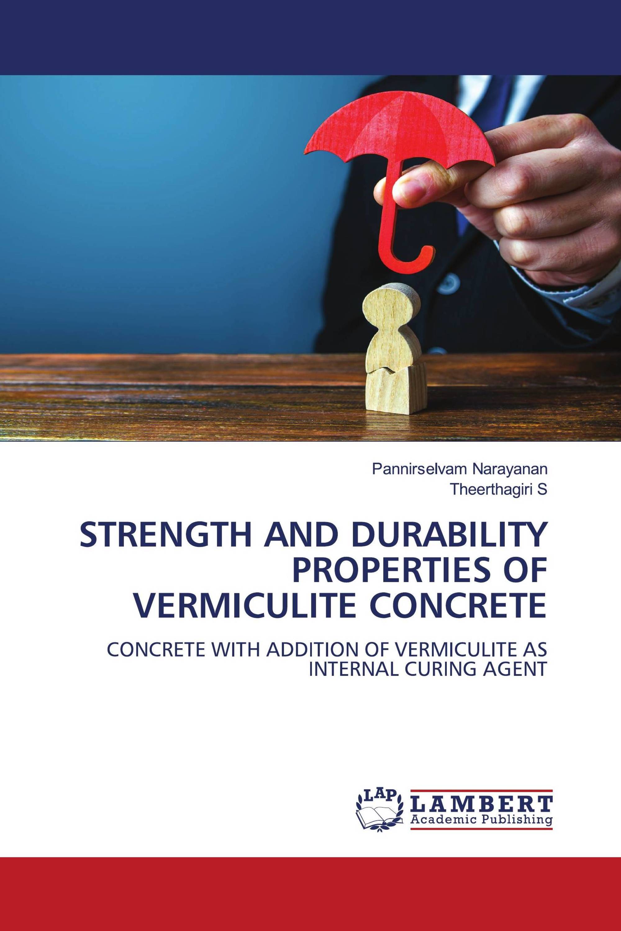 STRENGTH AND DURABILITY PROPERTIES OF VERMICULITE CONCRETE