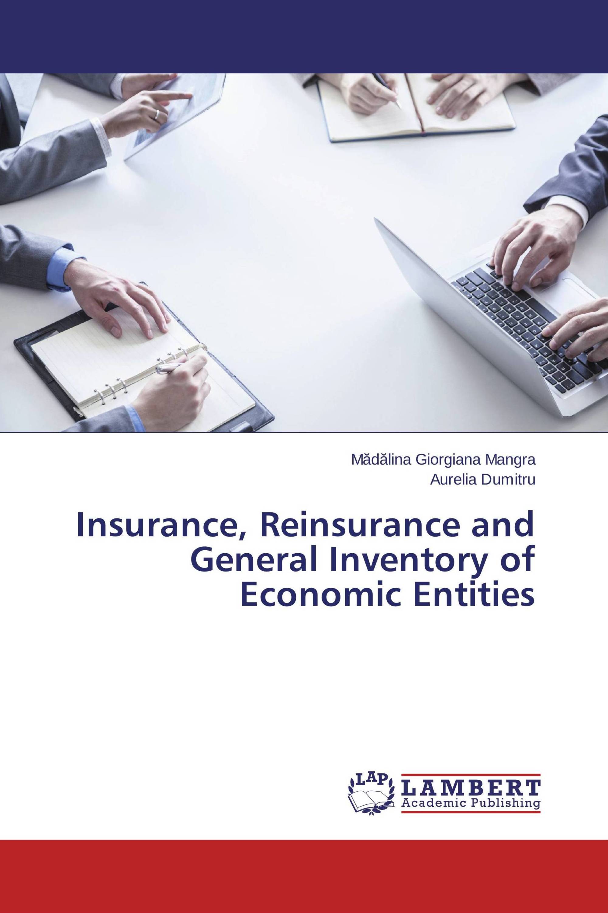 Insurance, Reinsurance and General Inventory of Economic Entities