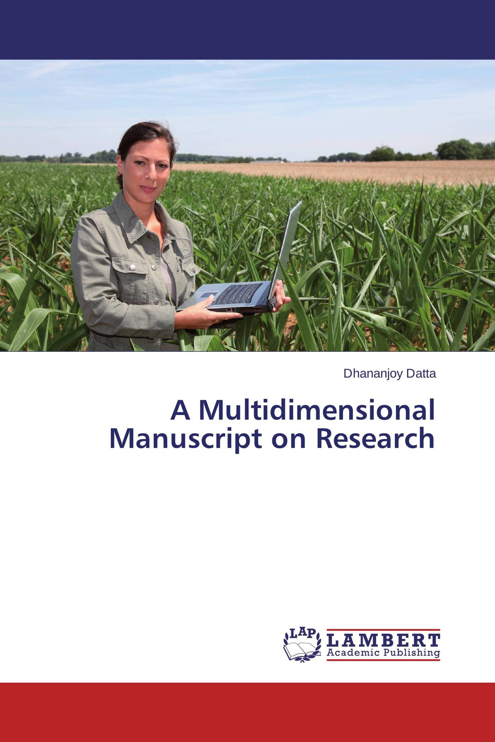 A Multidimensional Manuscript on Research