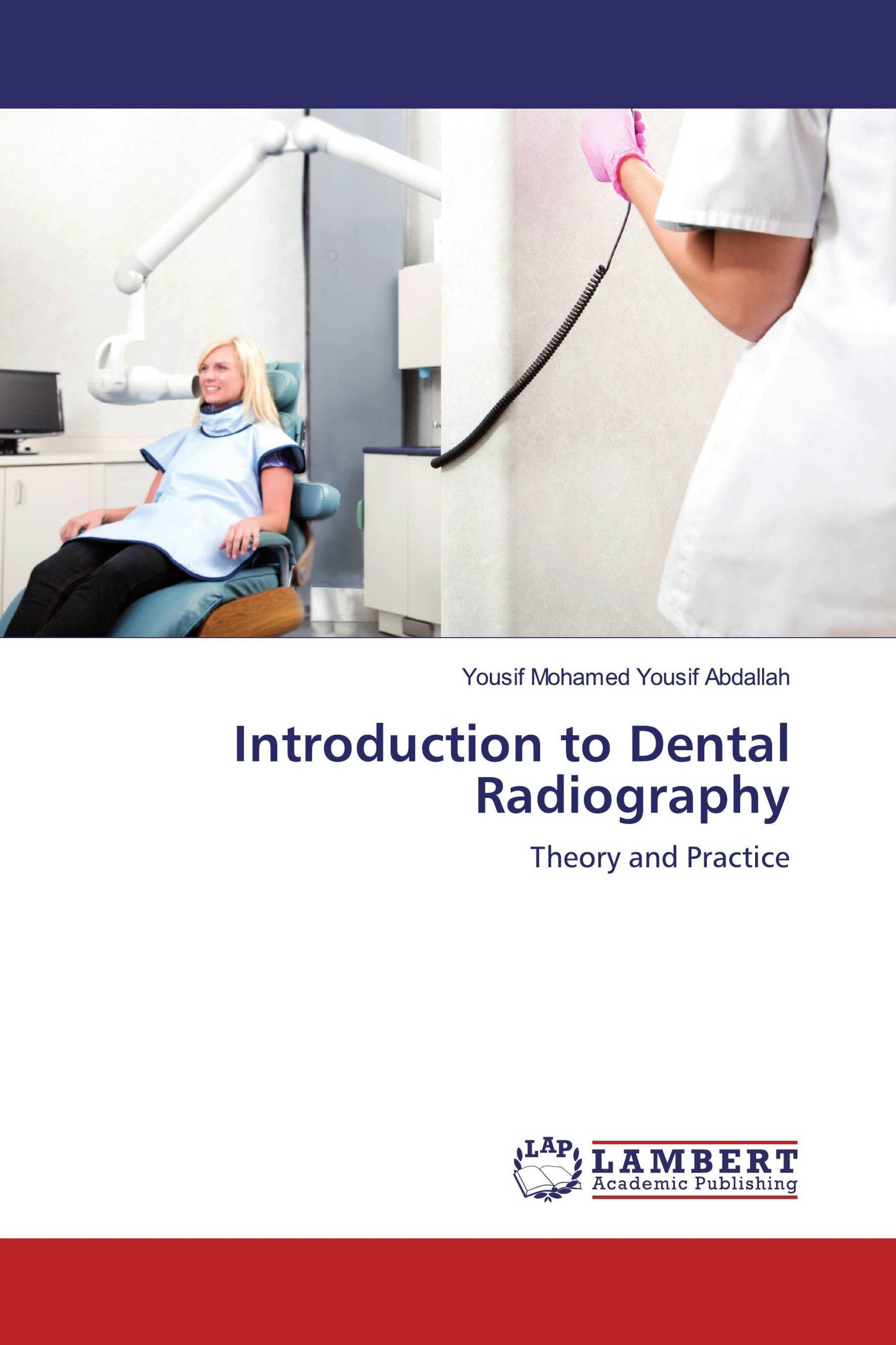Introduction to Dental Radiography / 9783659803727 / 9783659803727