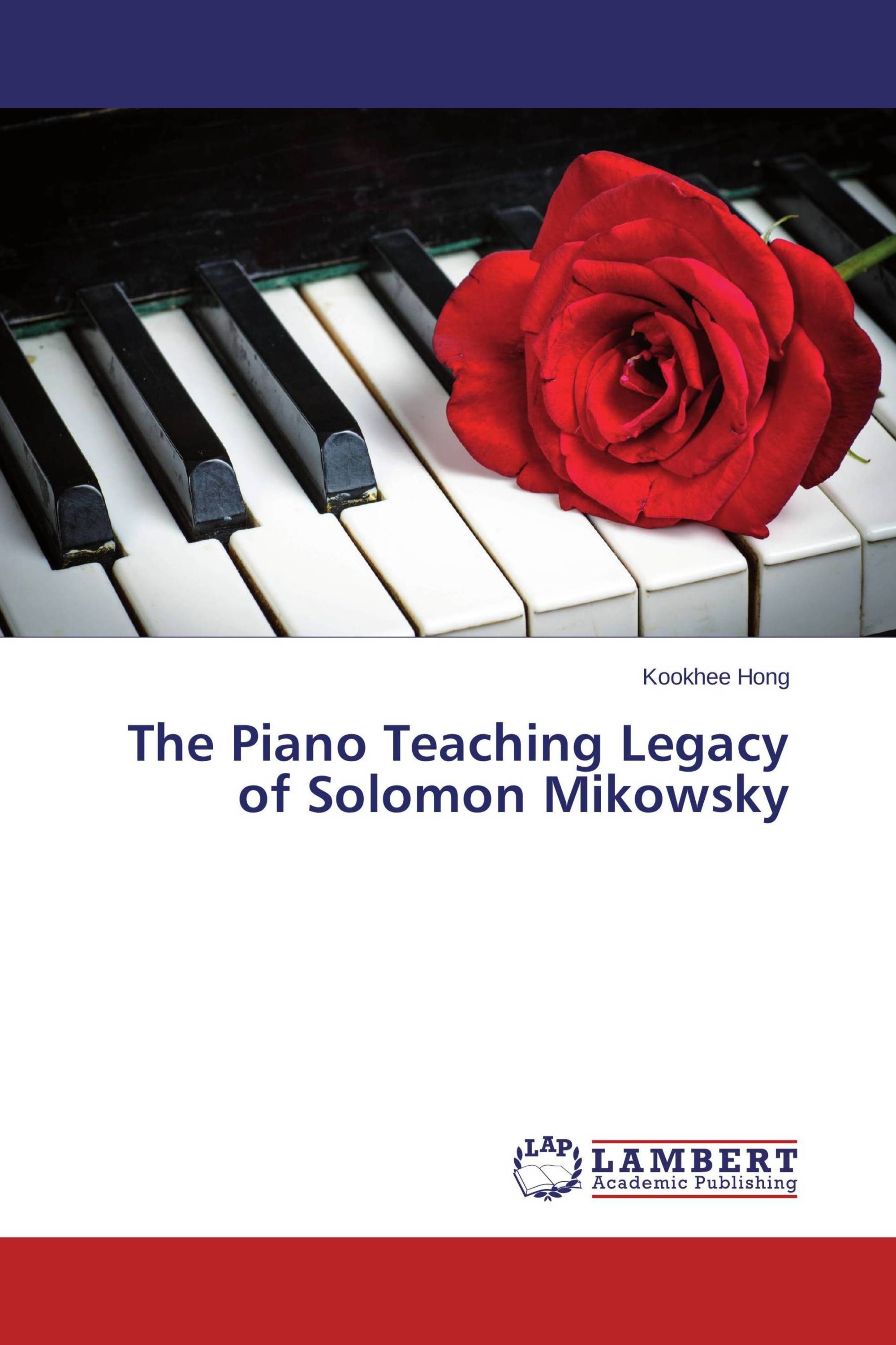 The Piano Teaching Legacy of Solomon Mikowsky