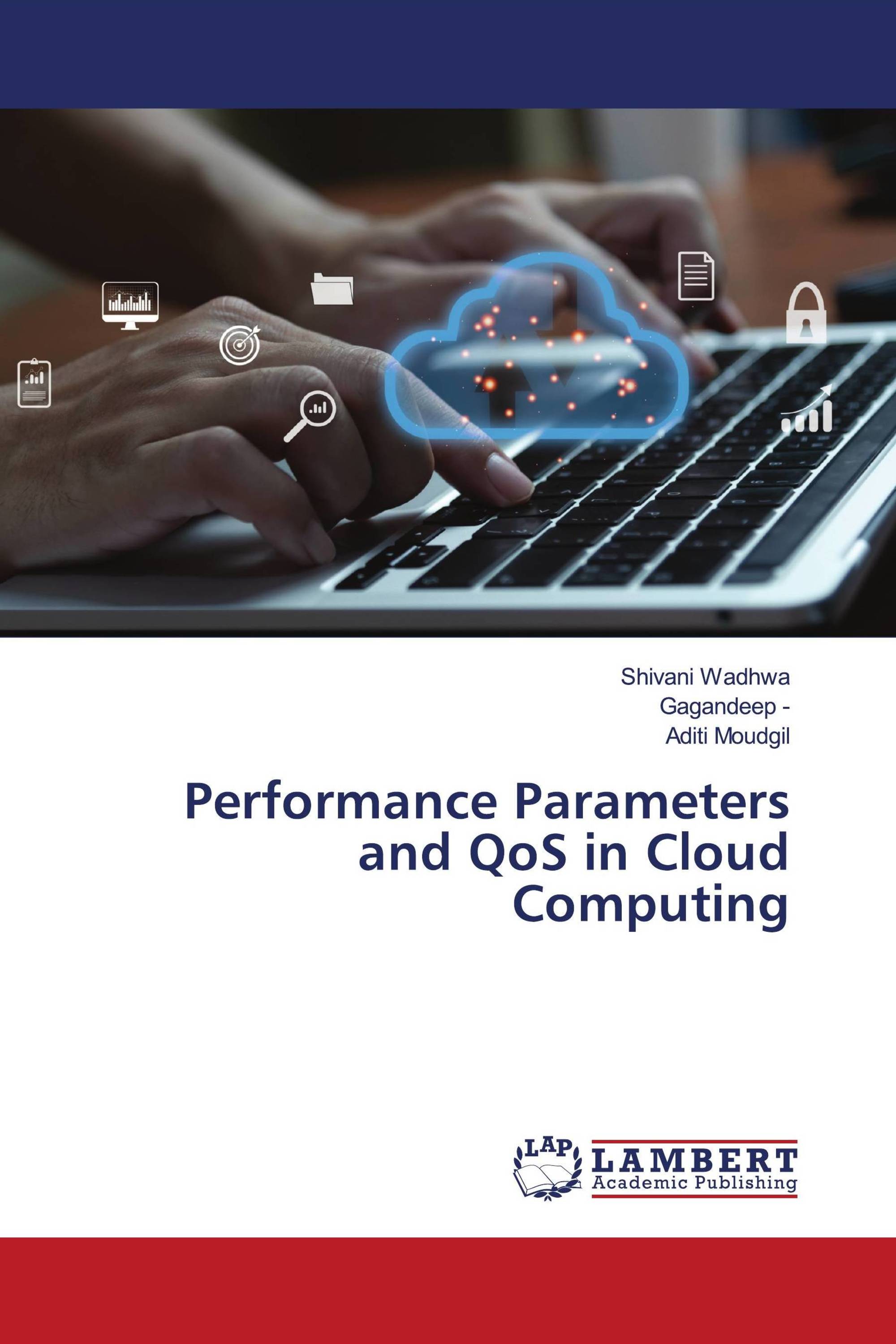 Performance Parameters and QoS in Cloud Computing