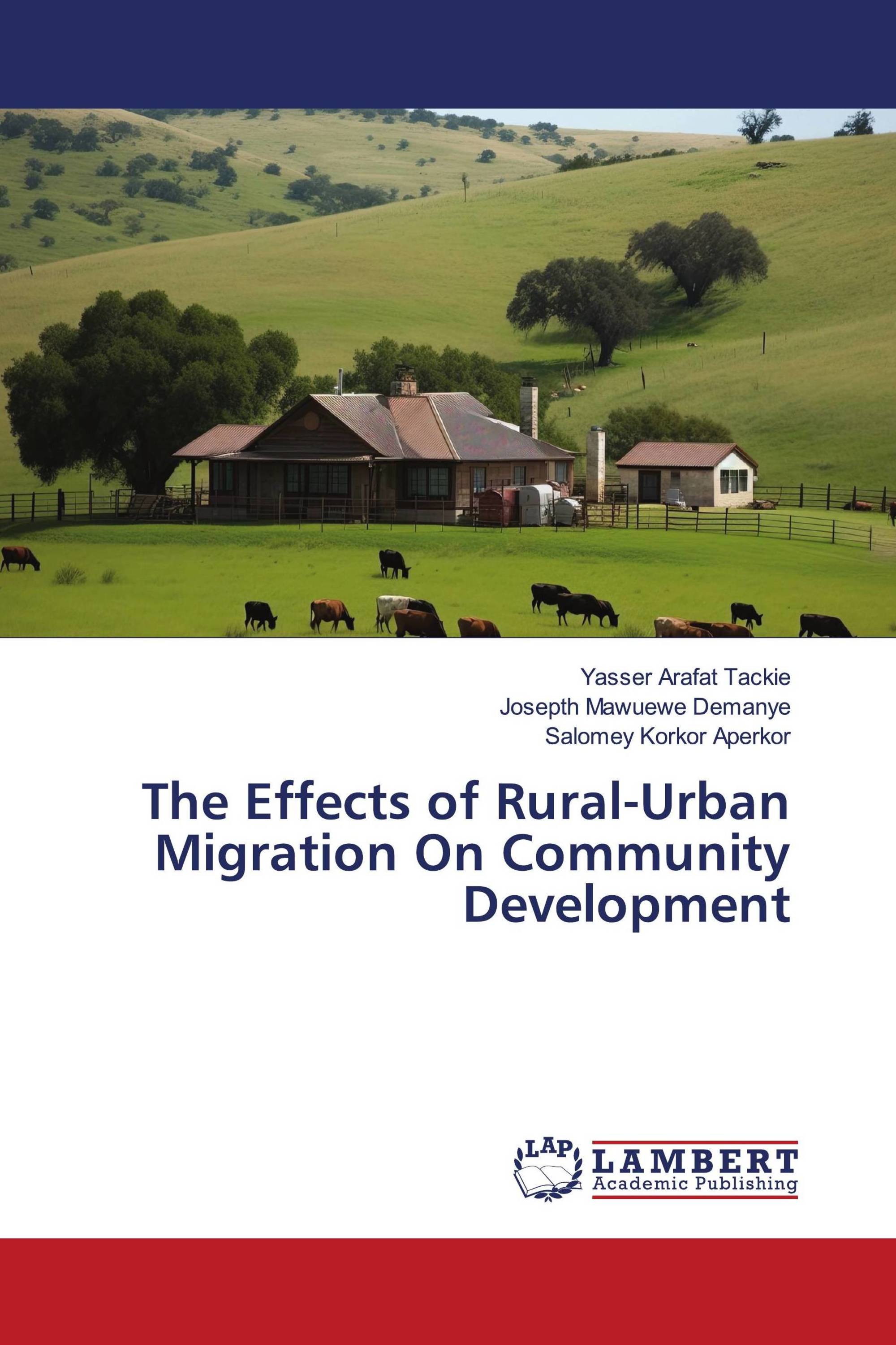 The Effects of Rural-Urban Migration On Community Development