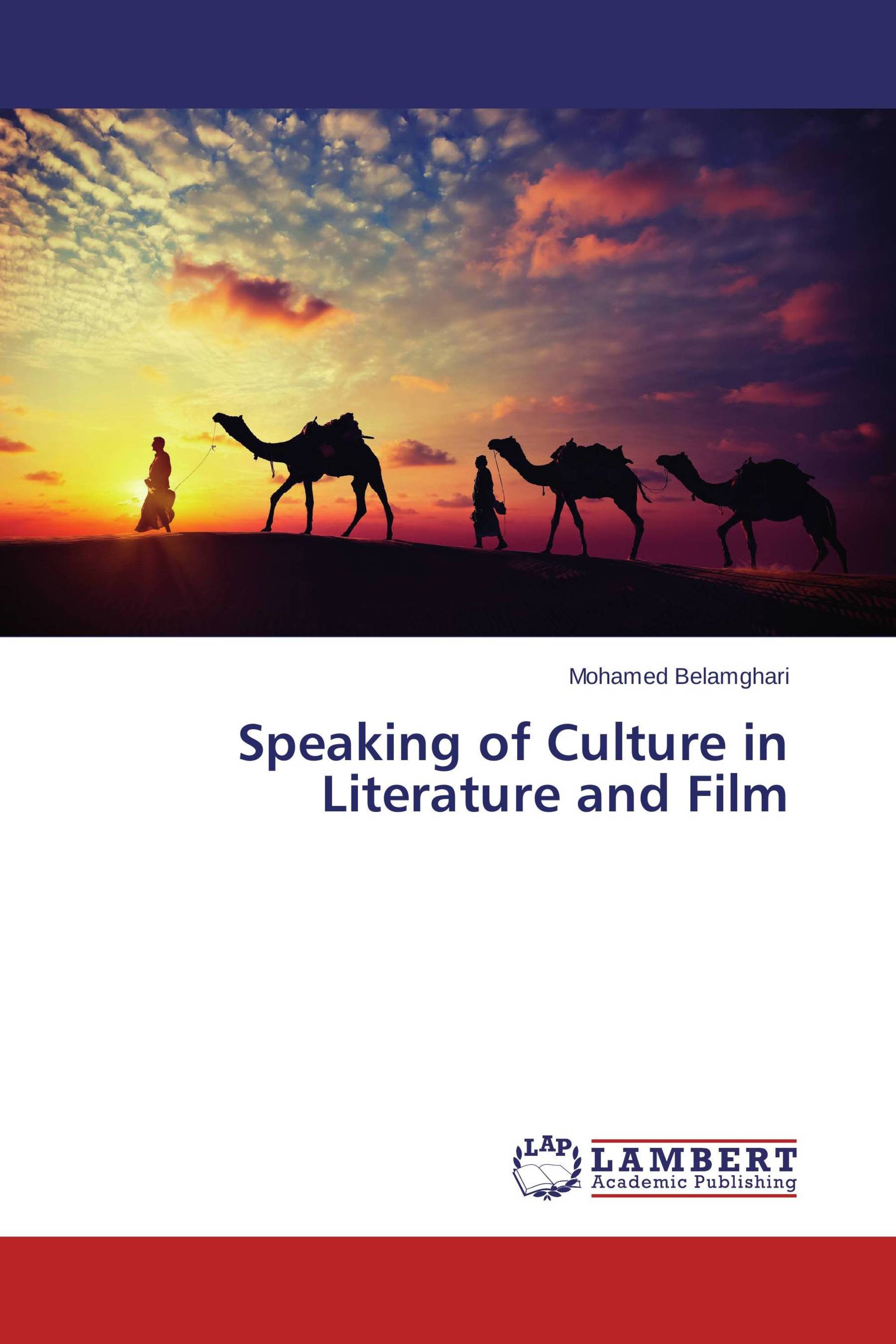 Speaking of Culture in Literature and Film