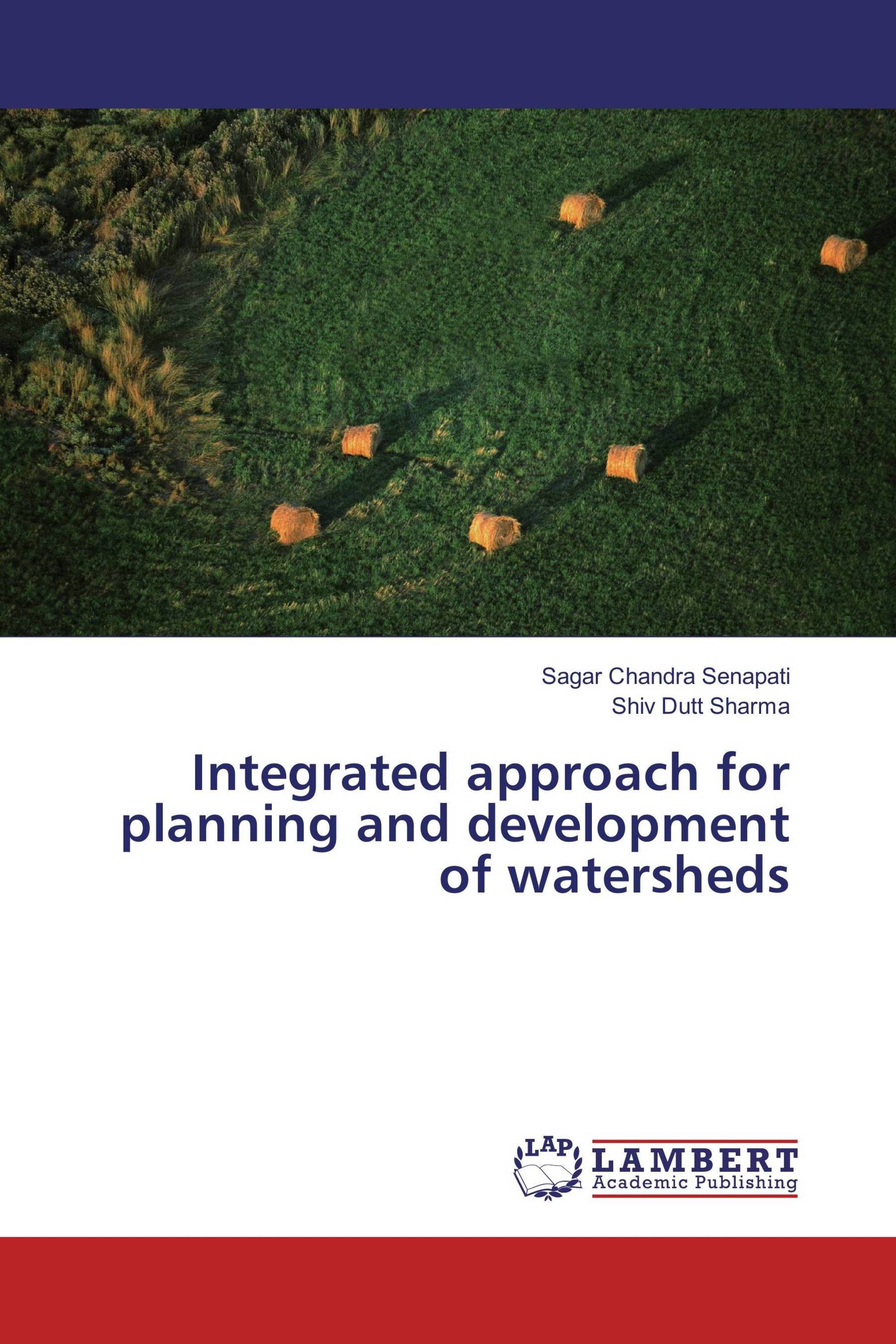 Integrated approach for planning and development of watersheds