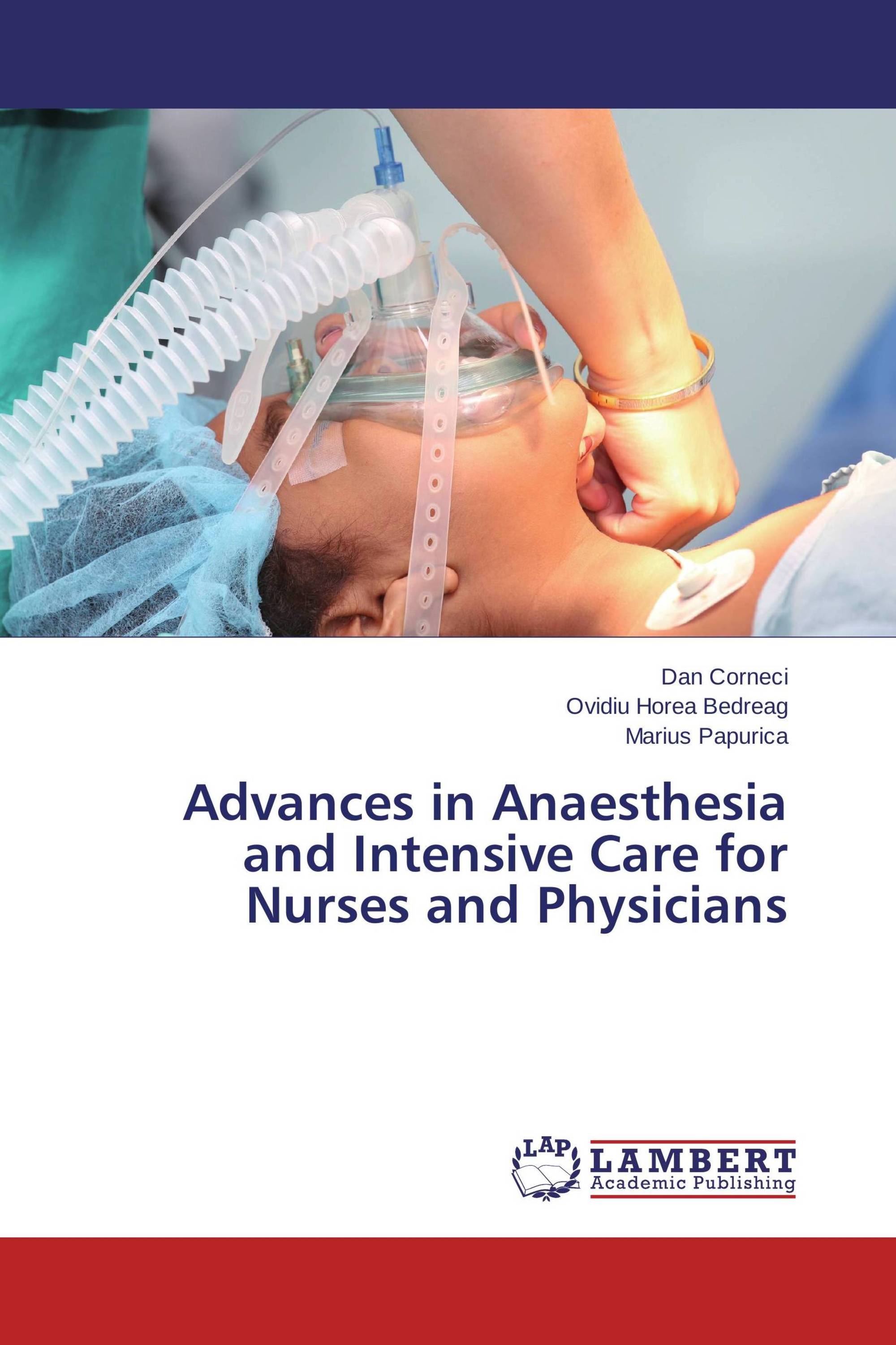 Advances in Anaesthesia and Intensive Care for Nurses and Physicians