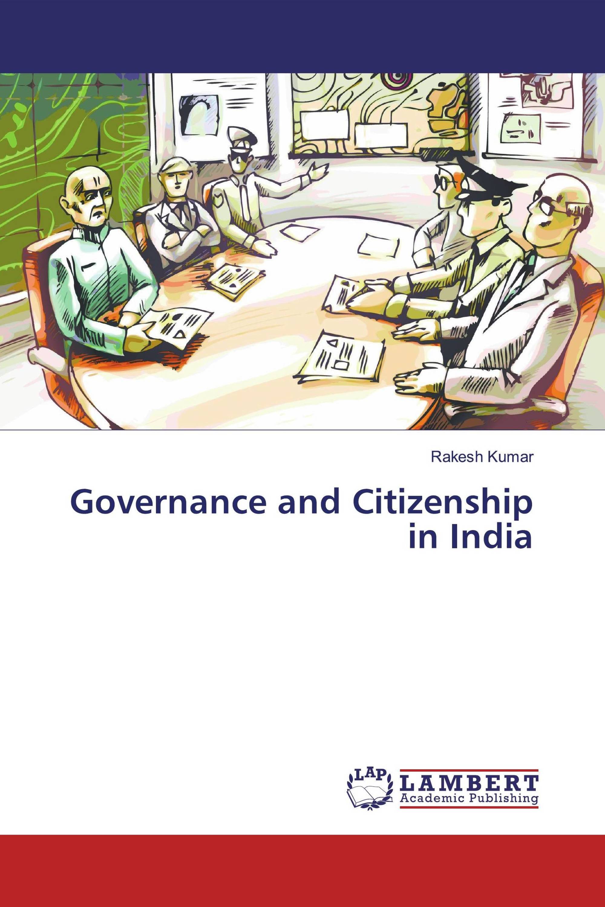 Governance and Citizenship in India