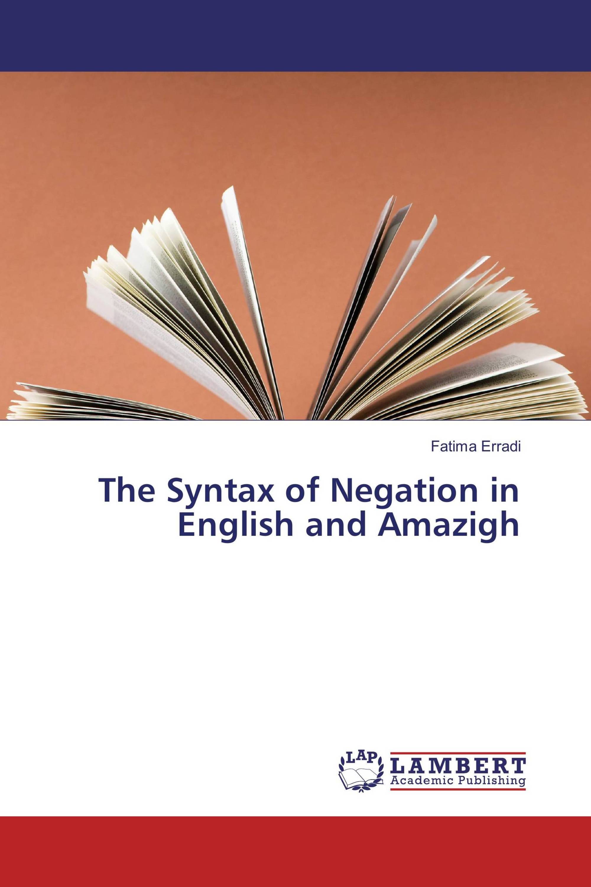 The Syntax of Negation in English and Amazigh