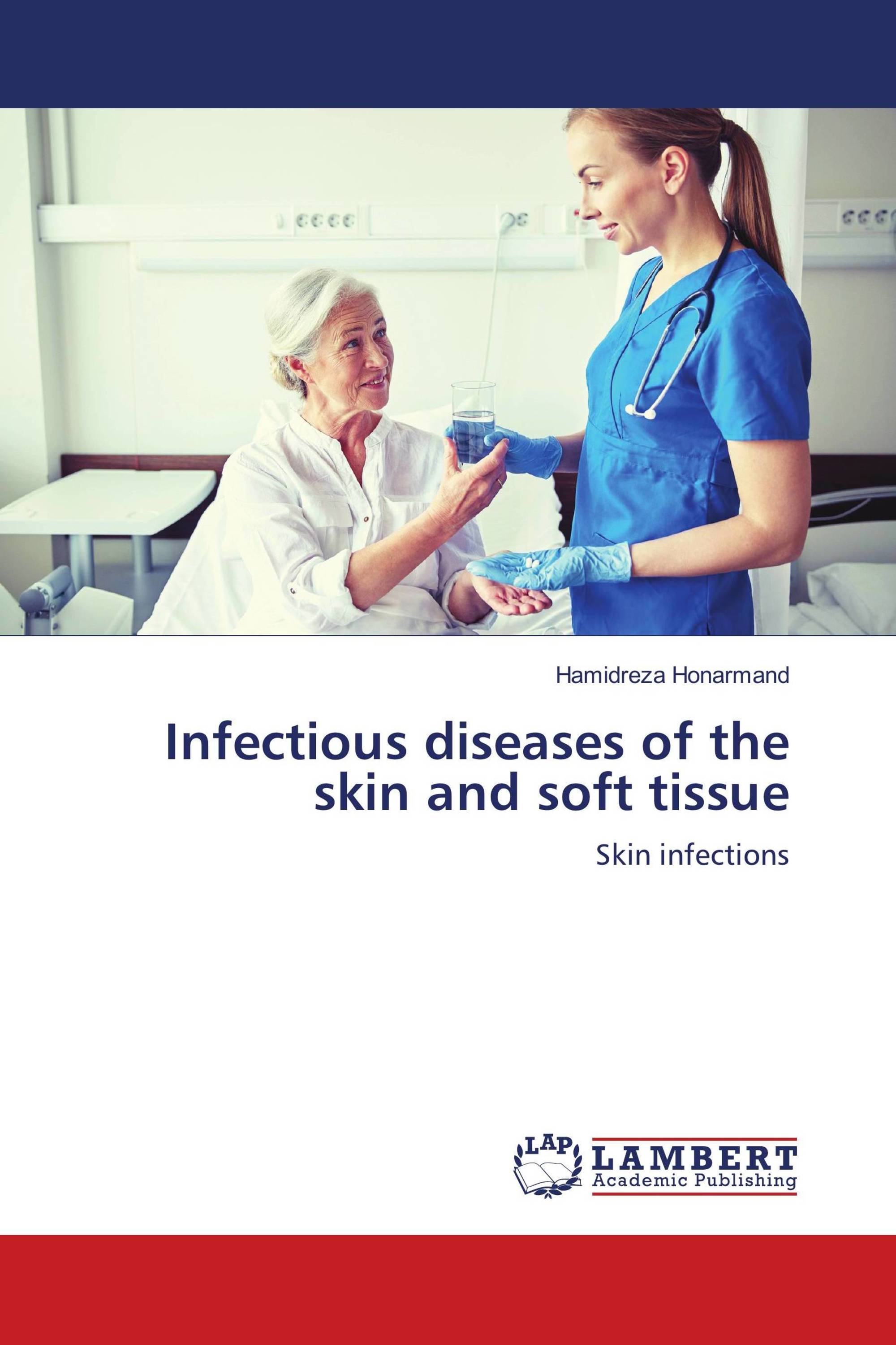 Infectious diseases of the skin and soft tissue