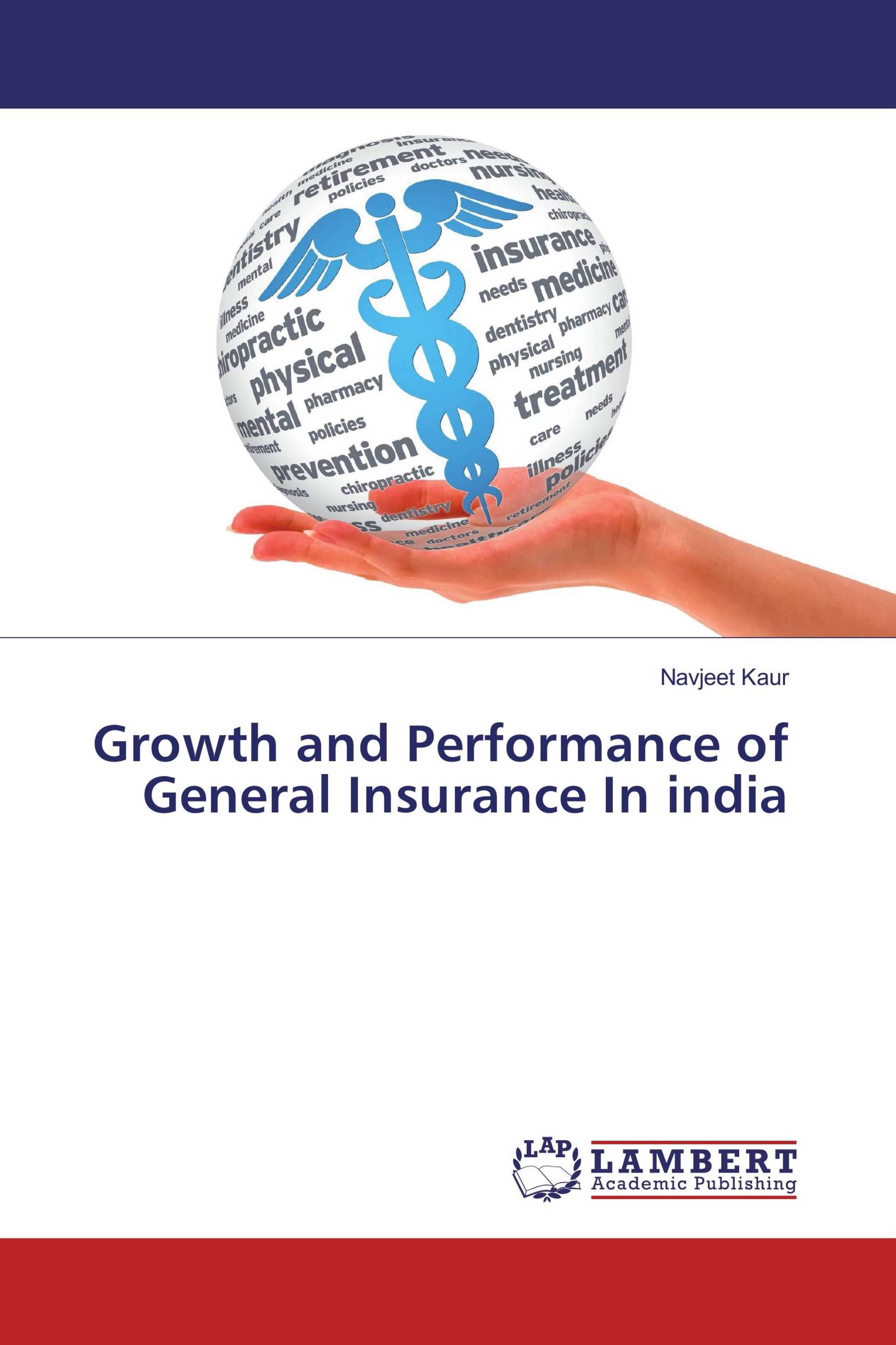 Growth and Performance of General Insurance In india