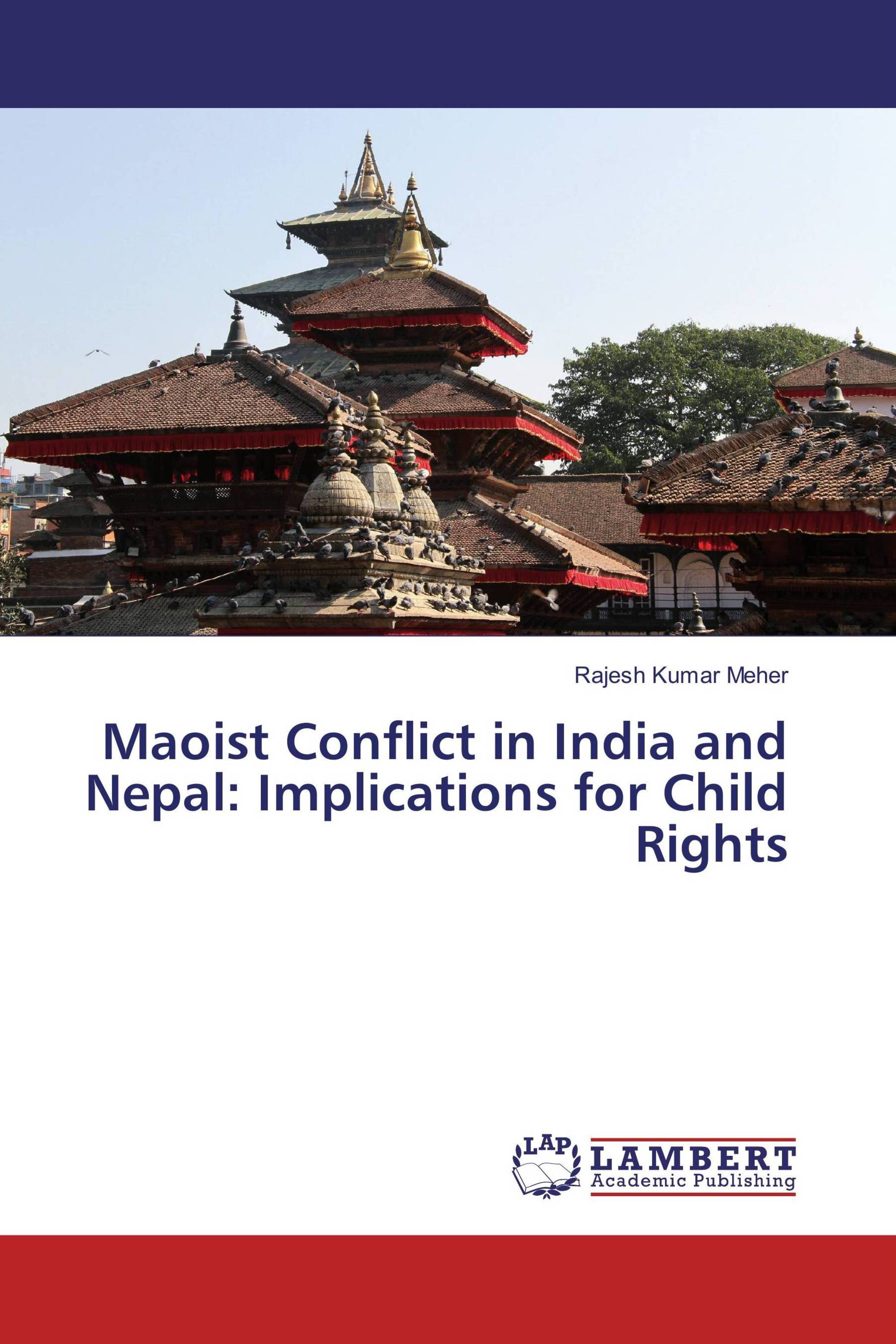 Maoist Conflict in India and Nepal: Implications for Child Rights