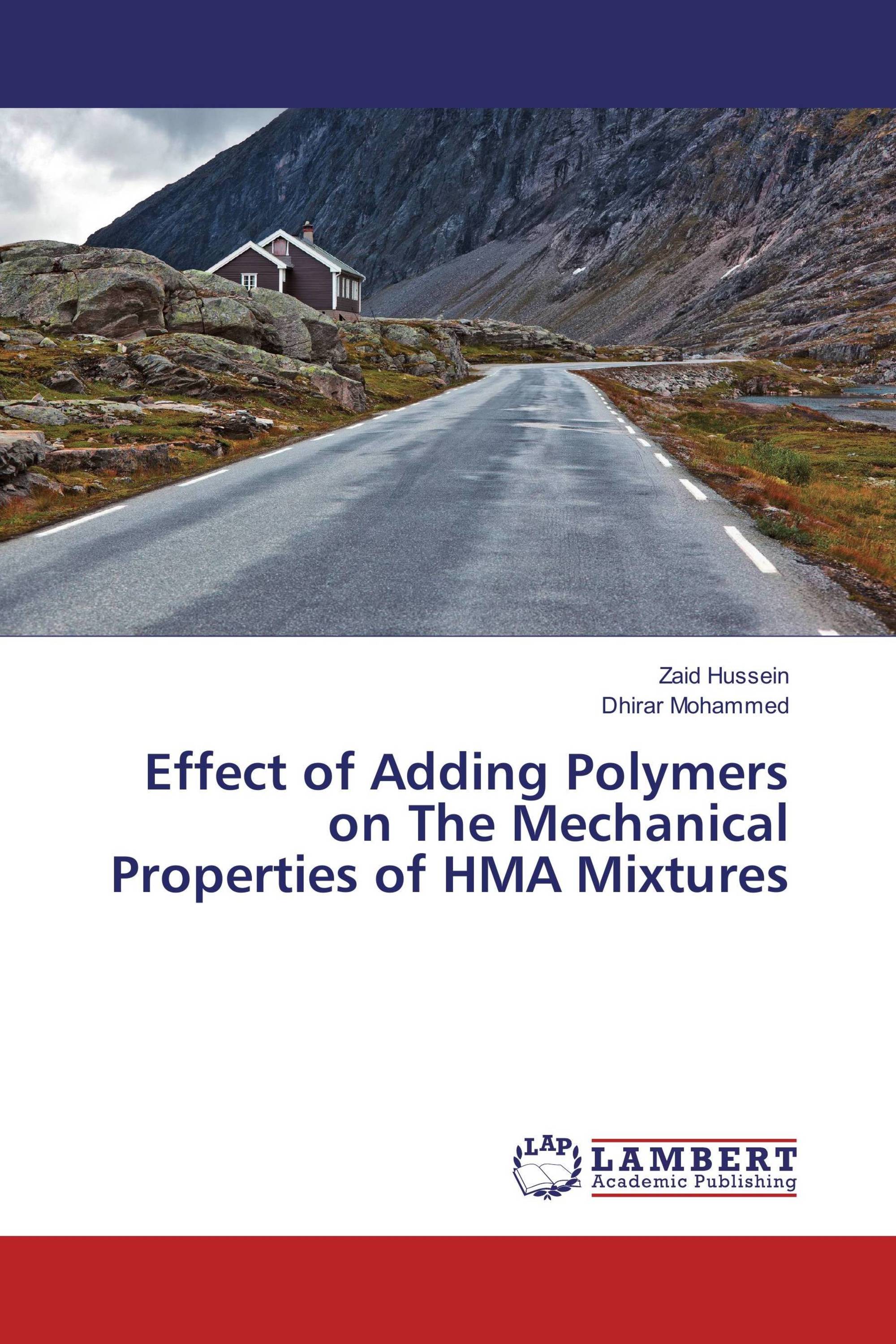 Effect of Adding Polymers on The Mechanical Properties of HMA Mixtures