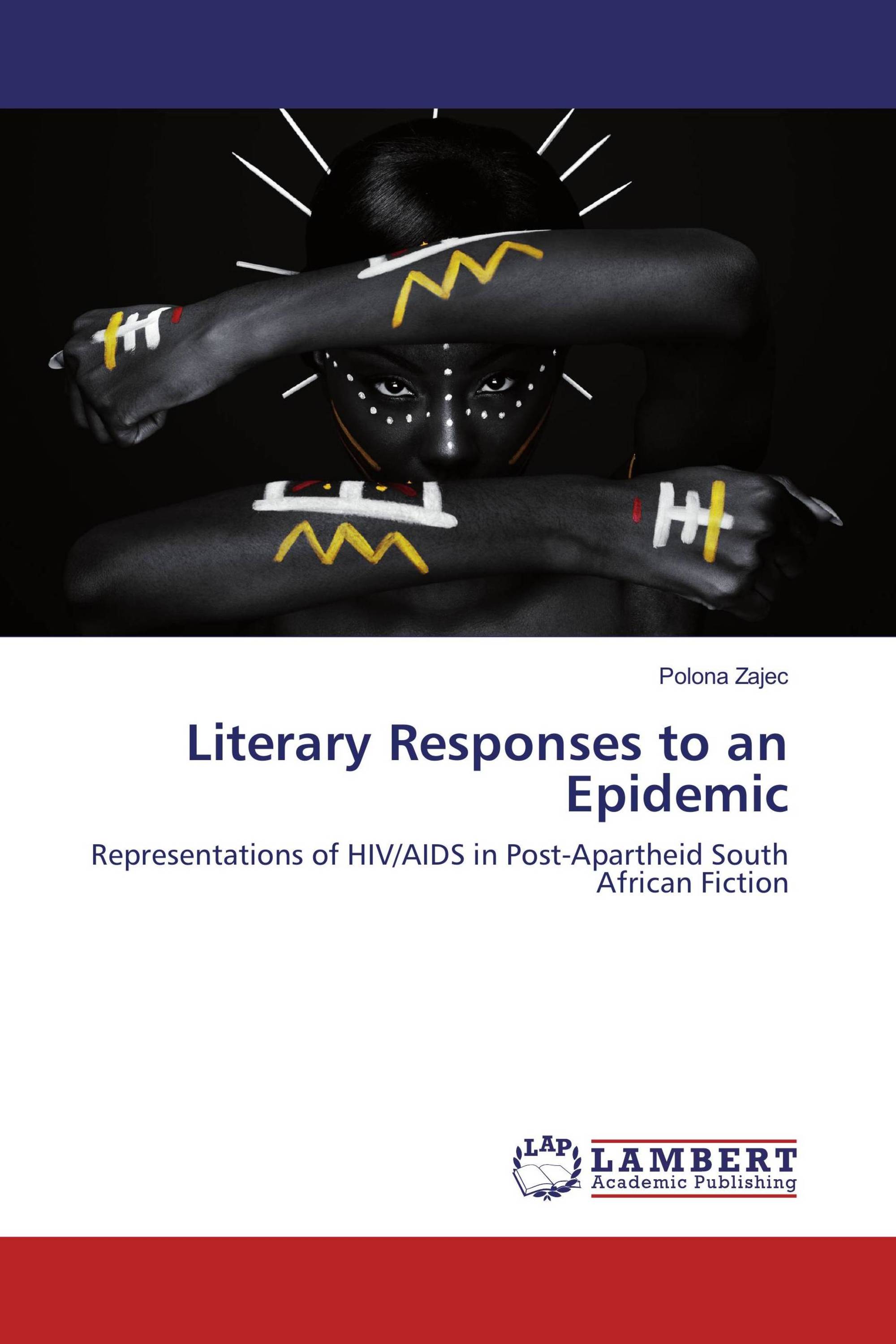 Literary Responses to an Epidemic