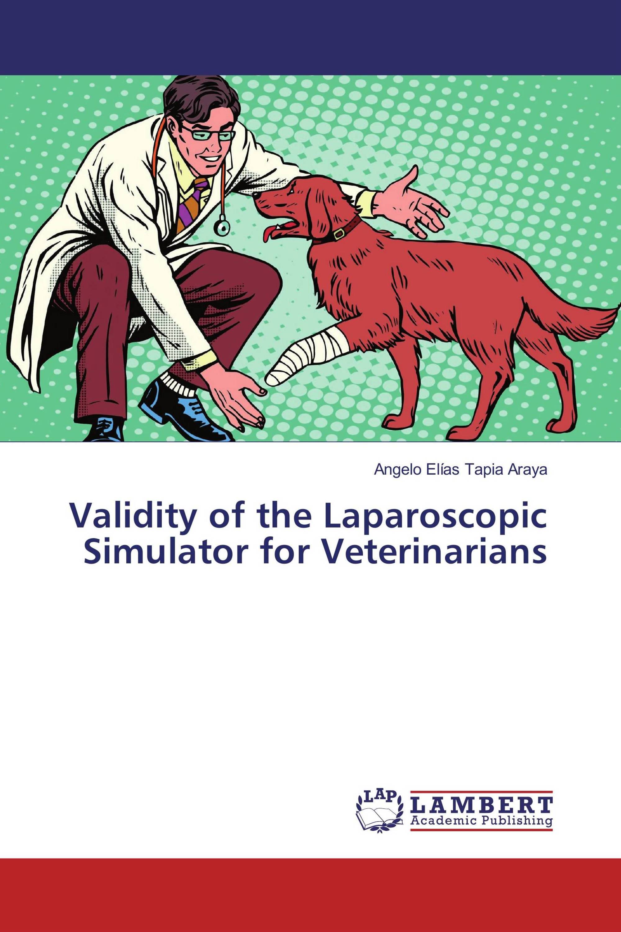 Validity of the Laparoscopic Simulator for Veterinarians