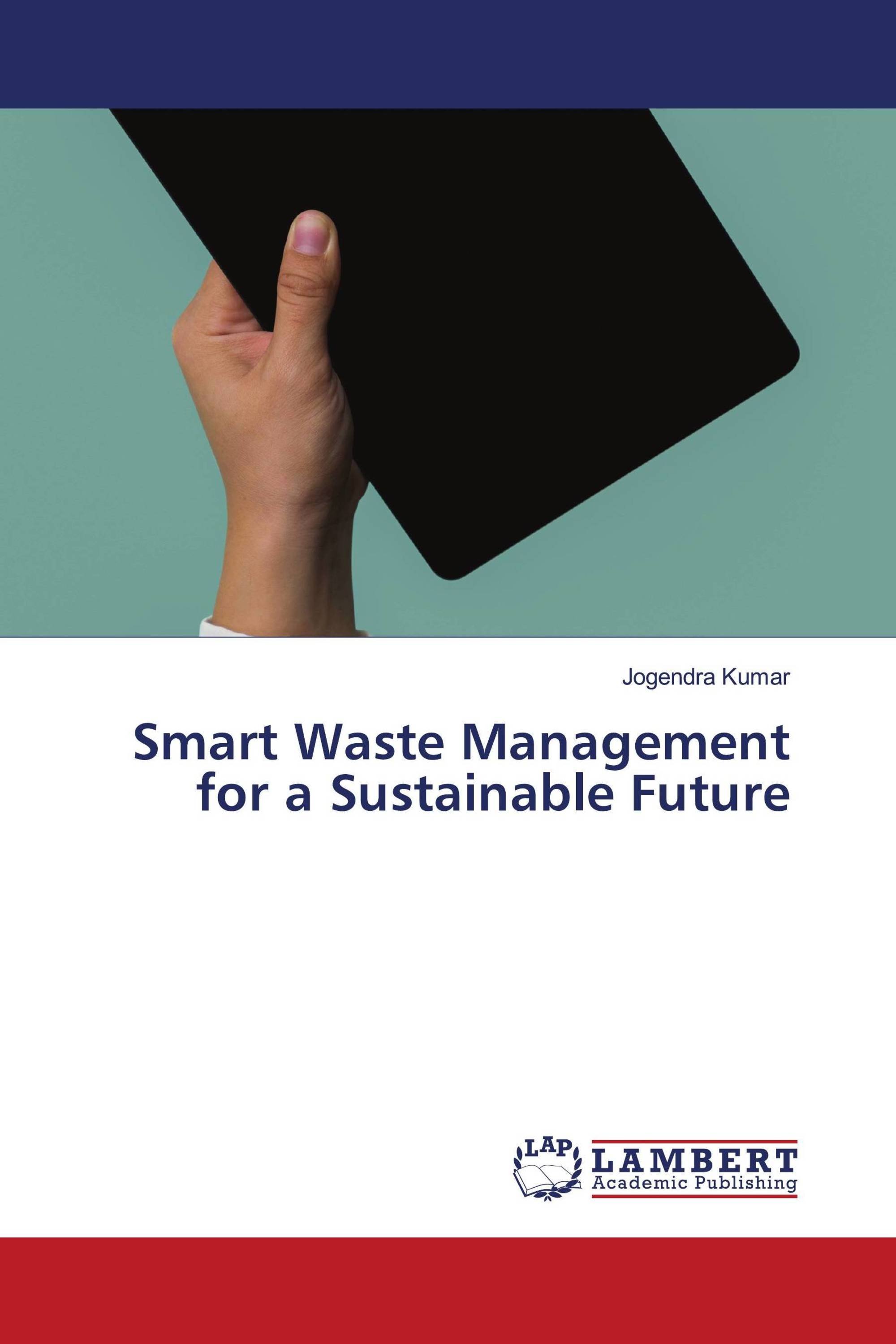 Smart Waste Management for a Sustainable Future