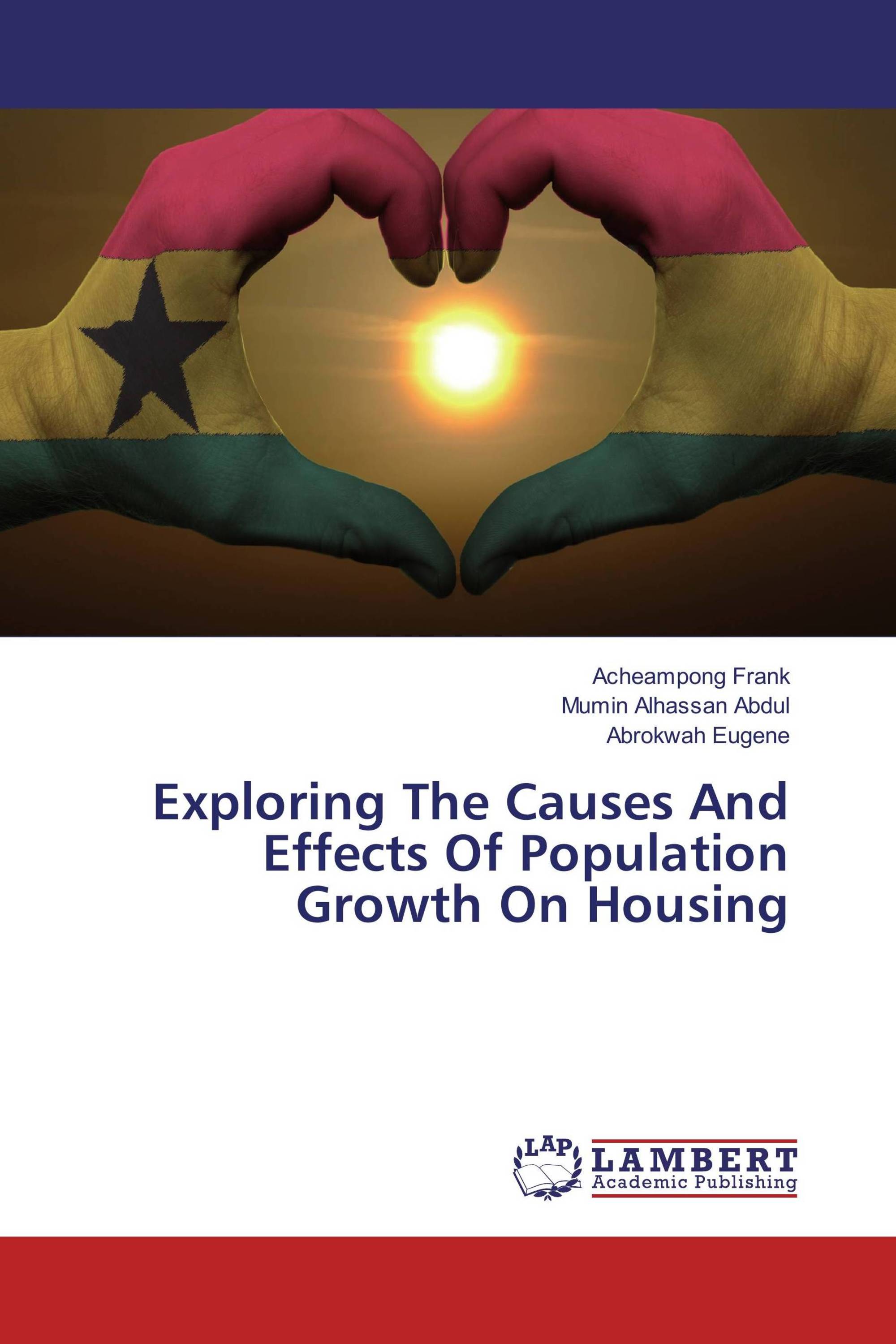 Exploring The Causes And Effects Of Population Growth On Housing