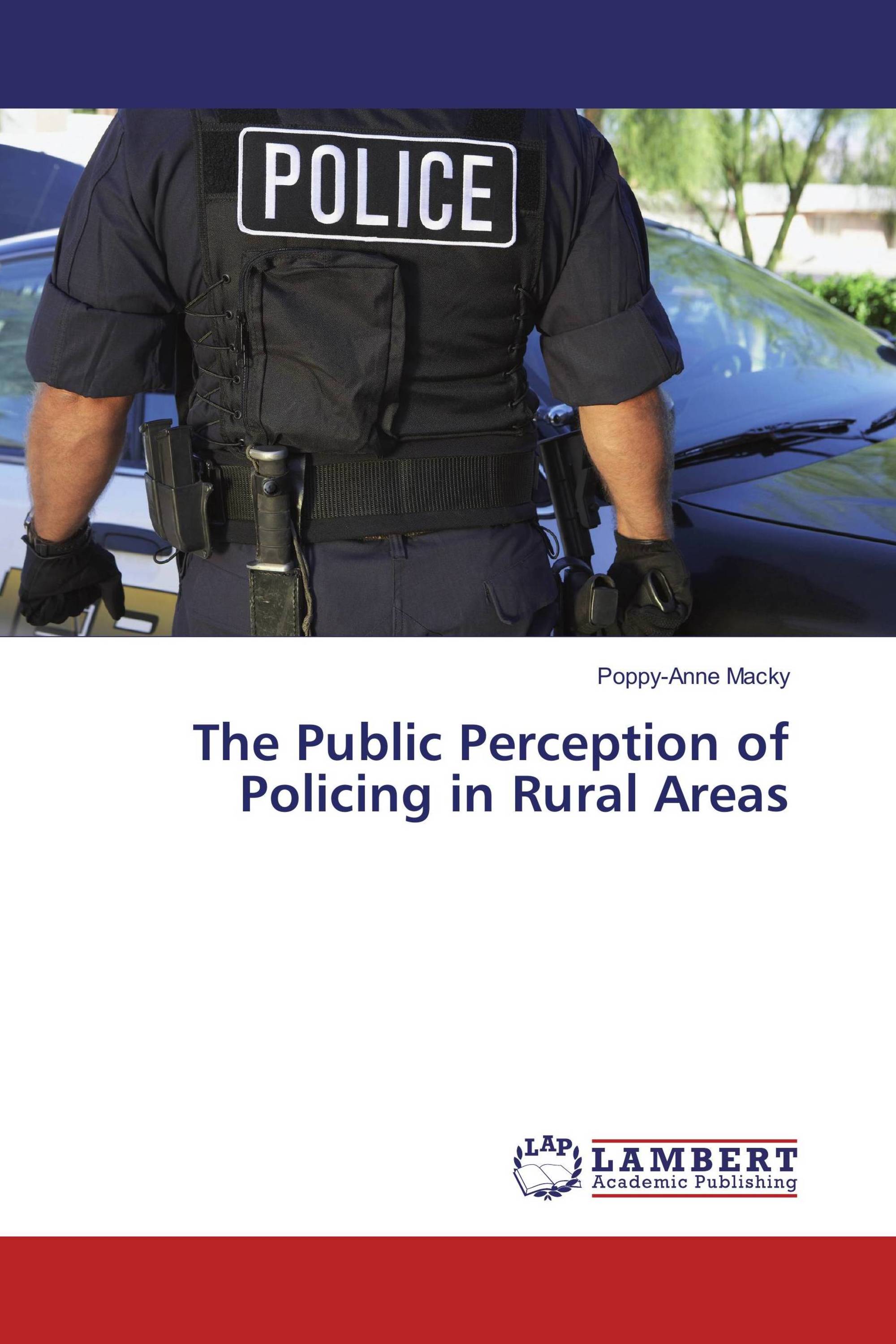 The Public Perception of Policing in Rural Areas