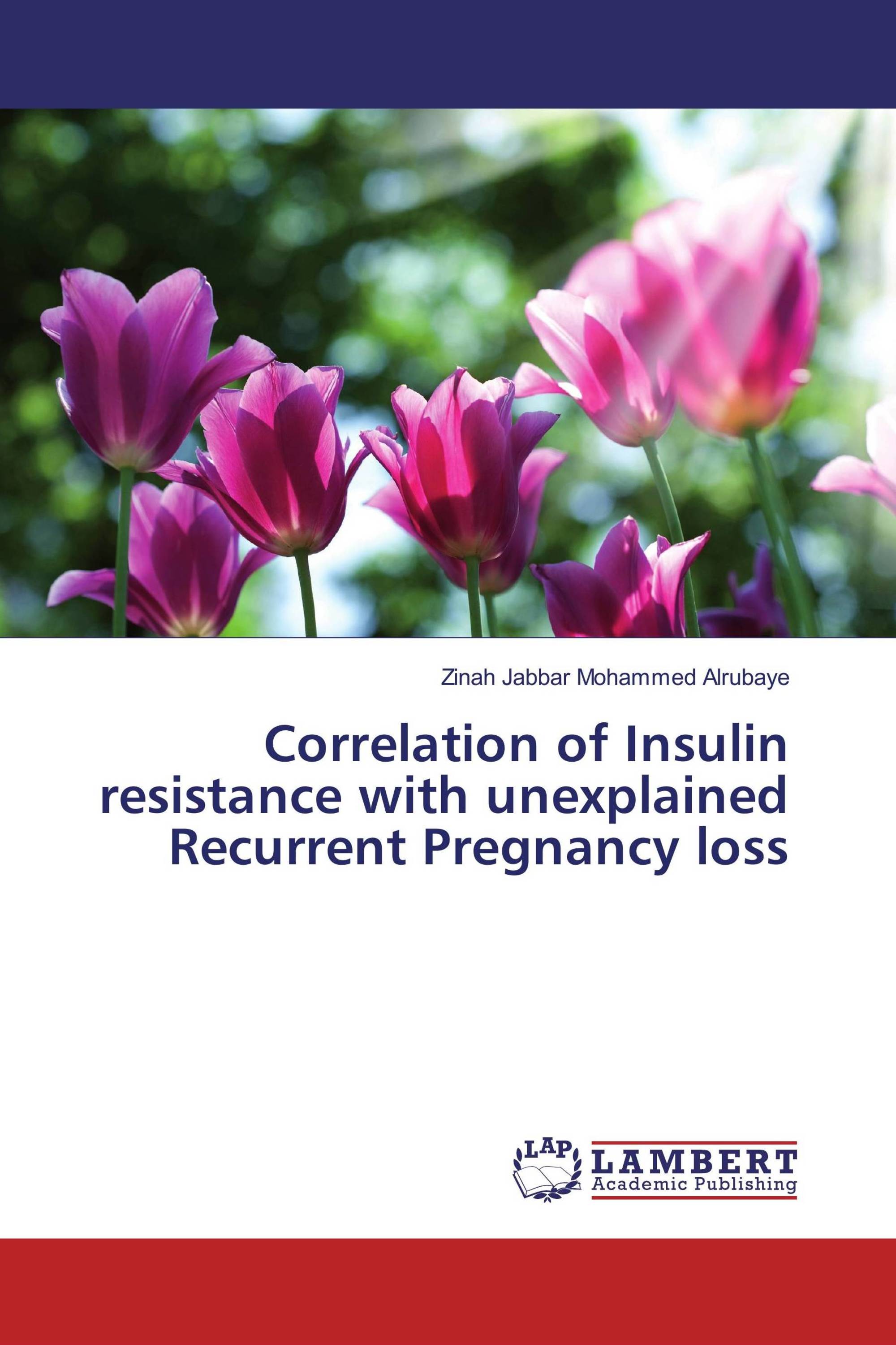 Correlation of Insulin resistance with unexplained Recurrent Pregnancy