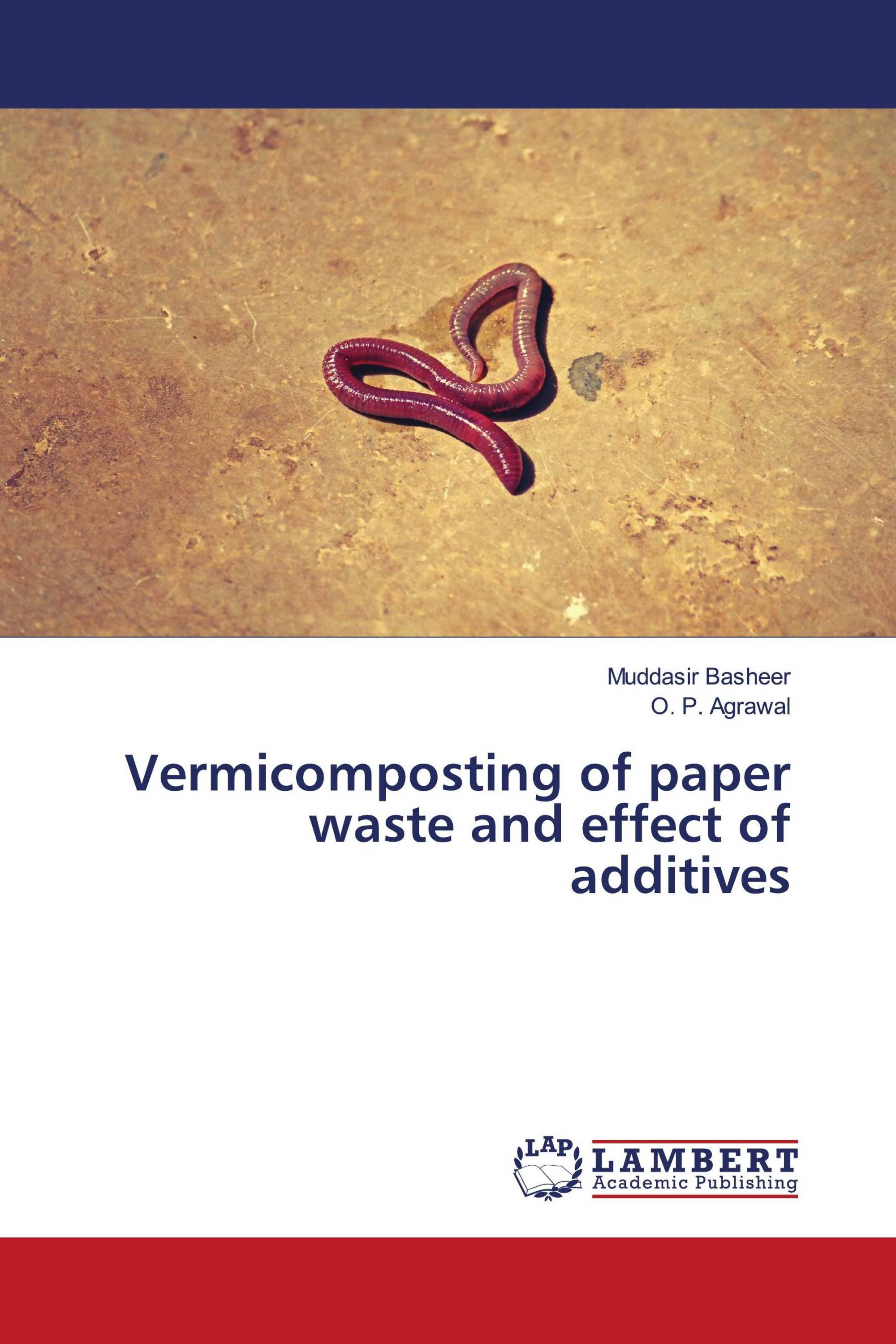 Vermicomposting of paper waste and effect of additives