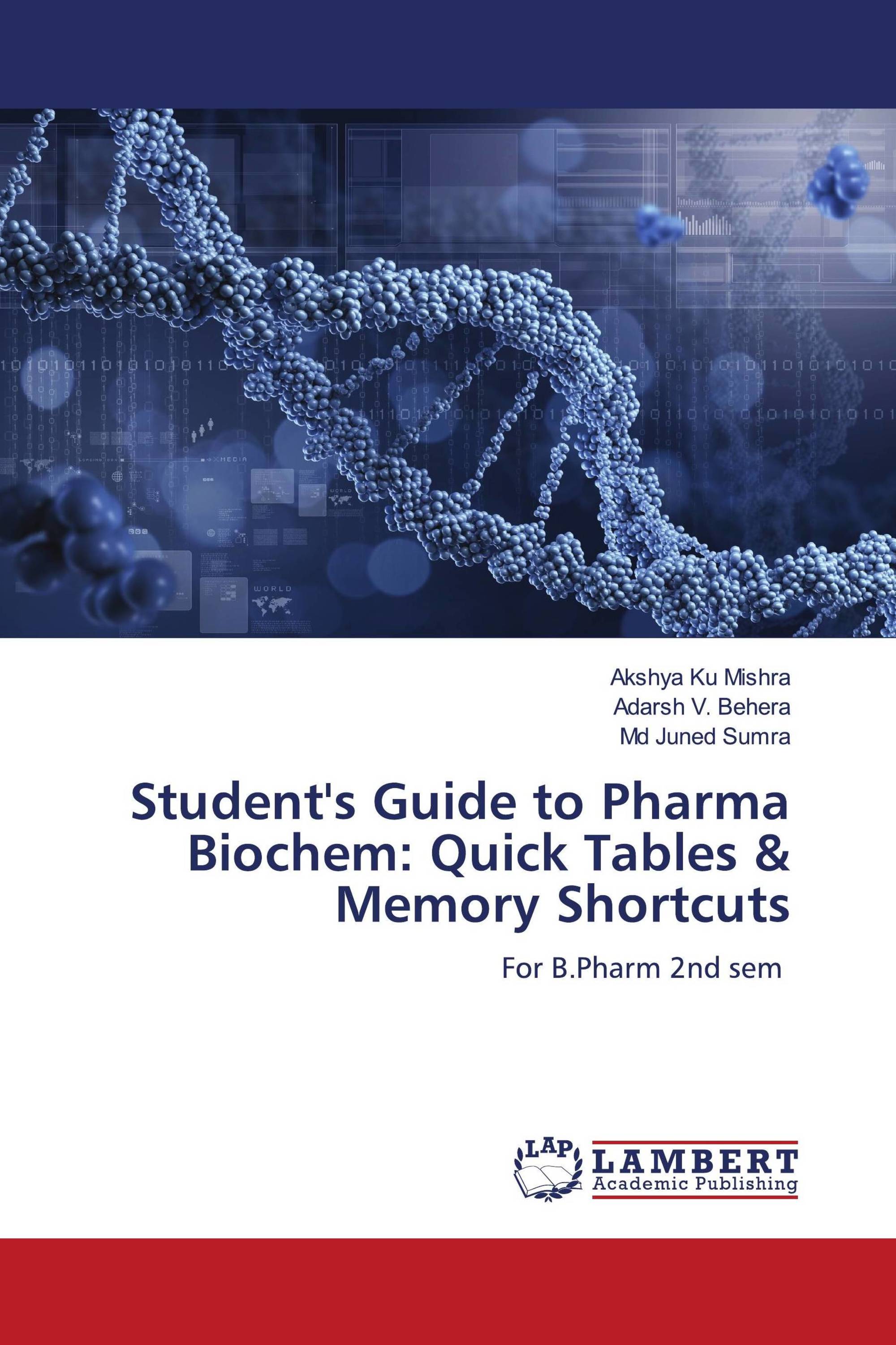 Student's Guide to Pharma Biochem: Quick Tables & Memory Shortcuts