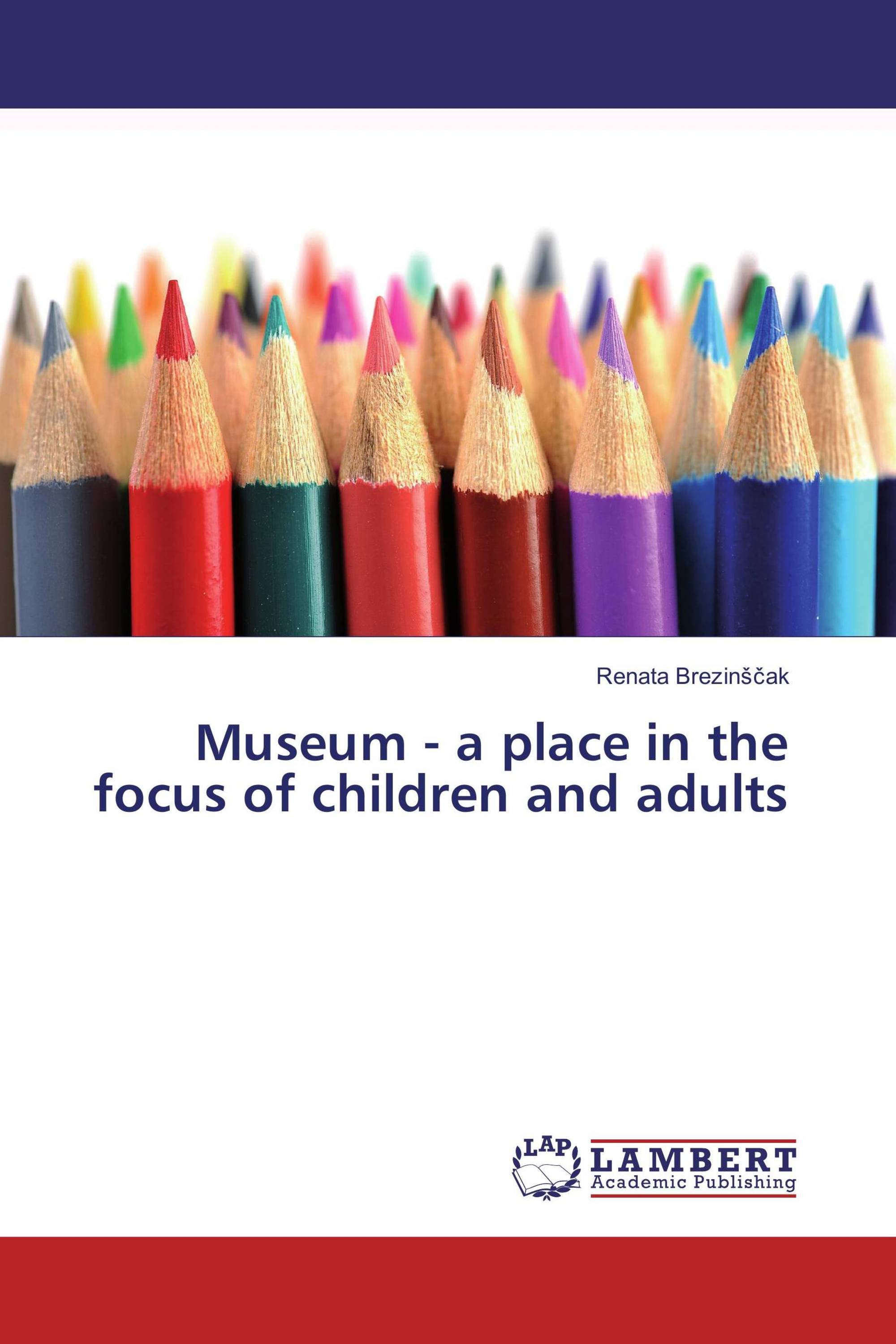 Museum - a place in the focus of children and adults