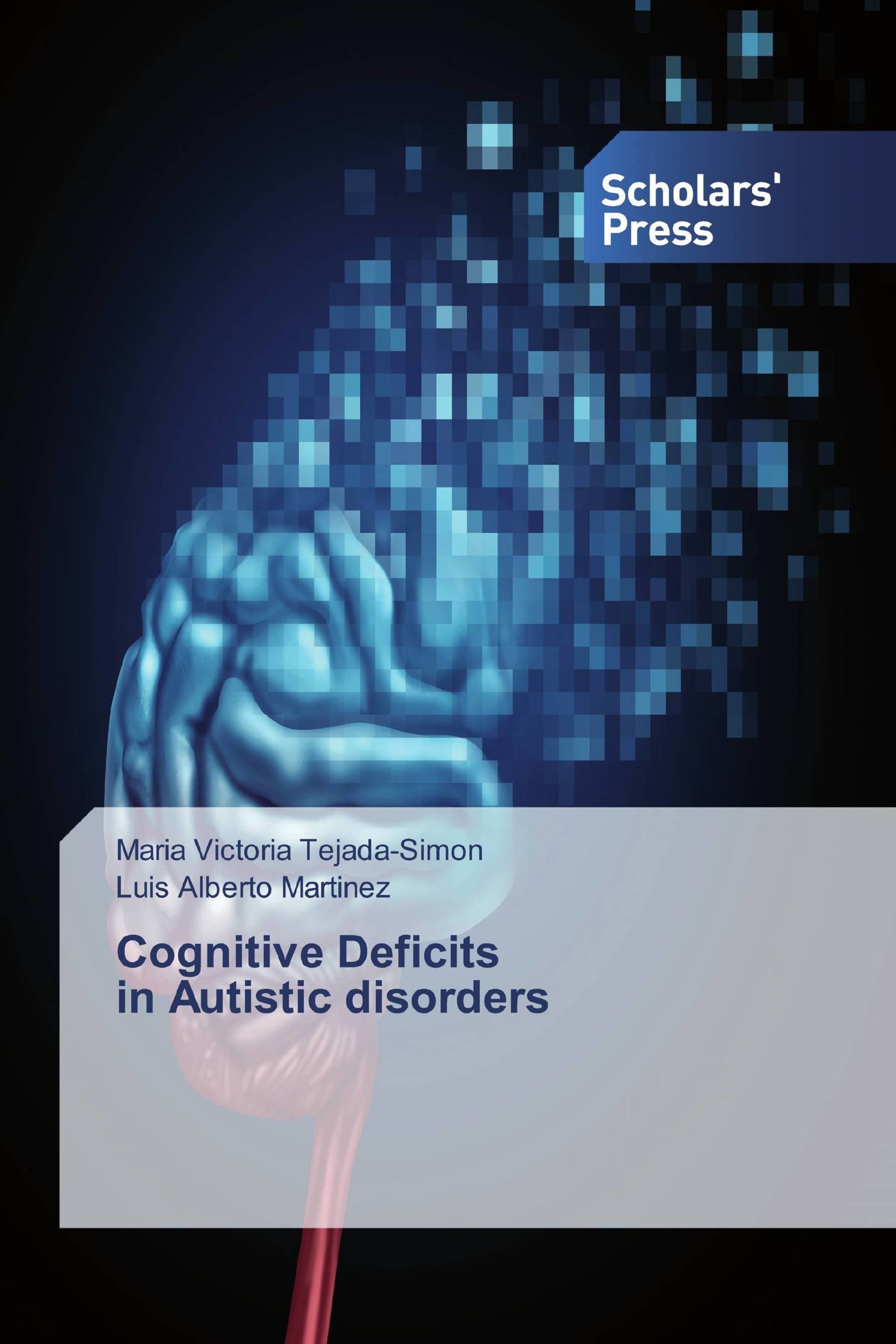 Cognitive Deficits in Autistic disorders