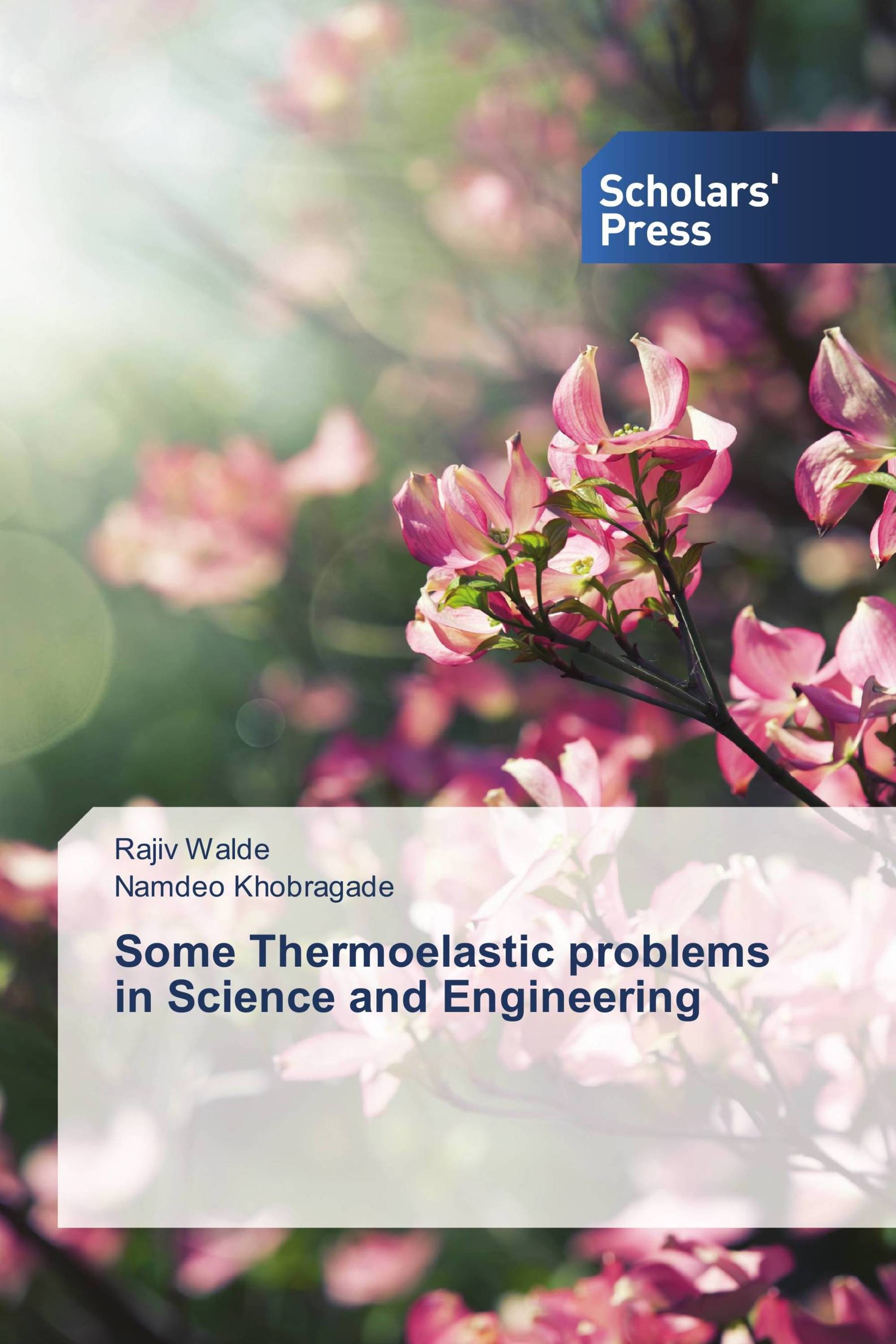 Some Thermoelastic problems in Science and Engineering