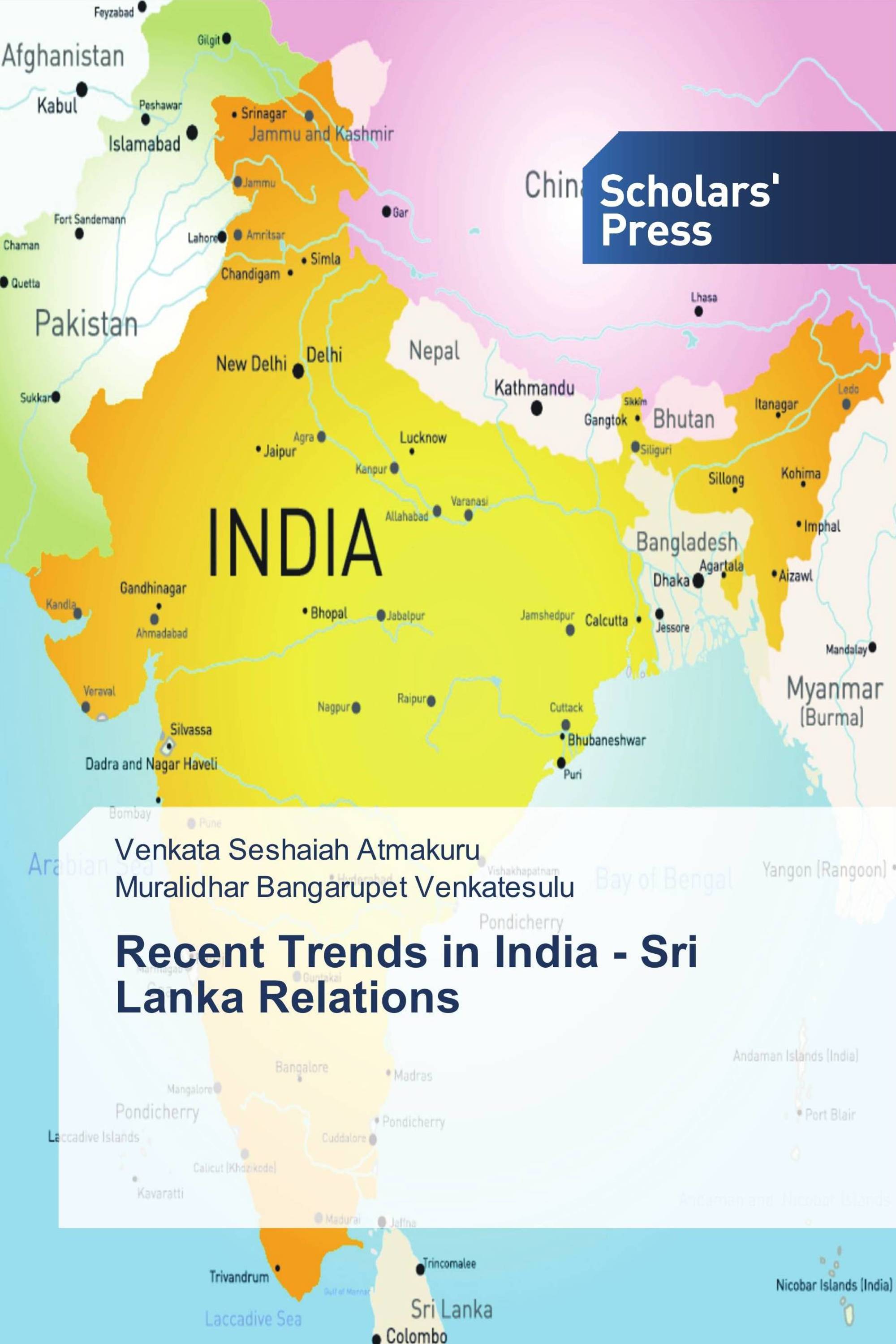 Recent Trends in India - Sri Lanka Relations