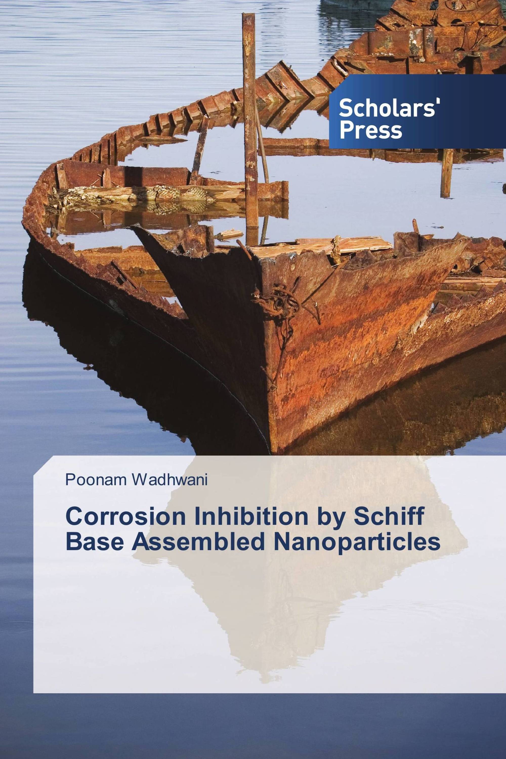 Corrosion Inhibition by Schiff Base Assembled Nanoparticles