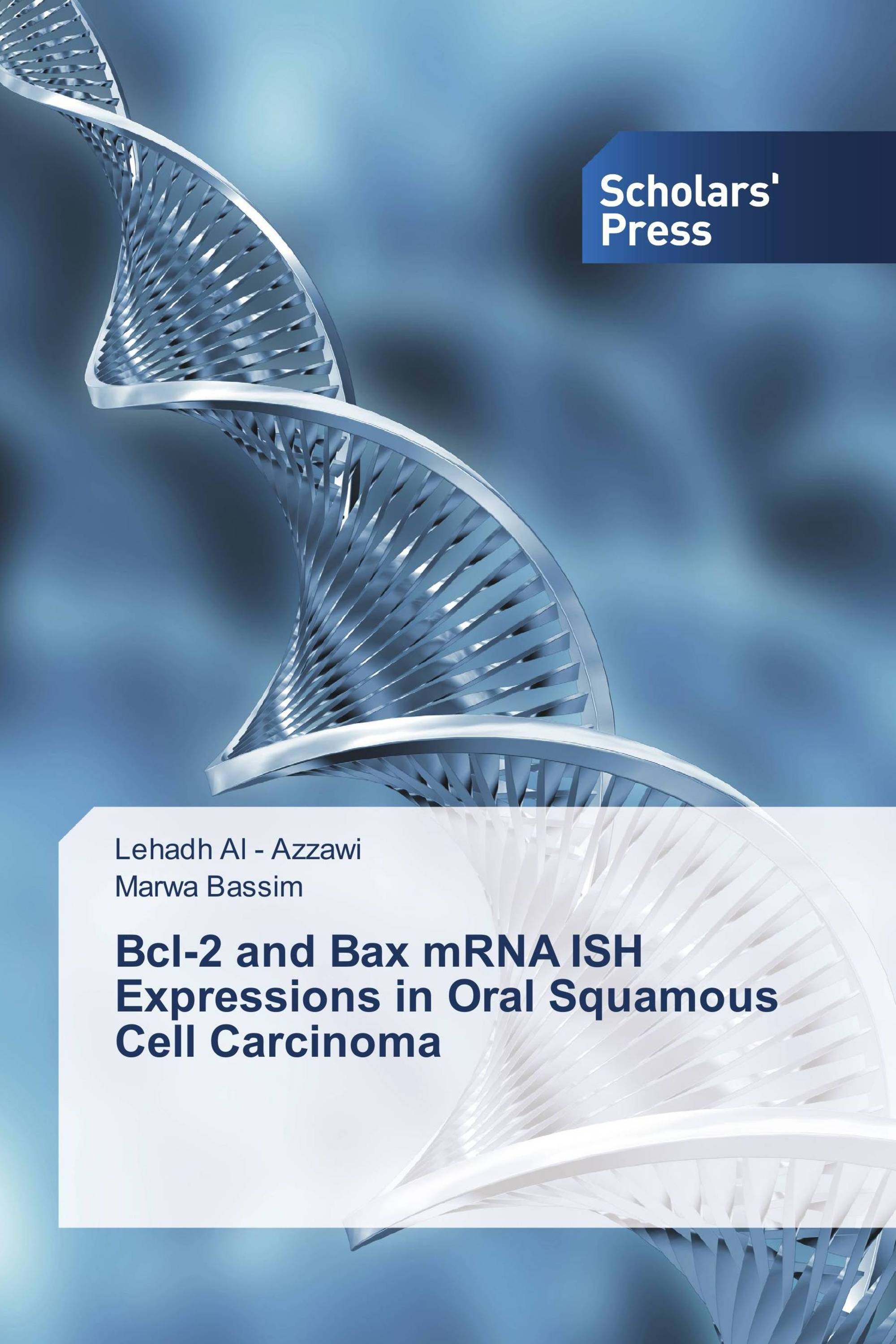 Bcl-2 and Bax mRNA ISH Expressions in Oral Squamous Cell Carcinoma