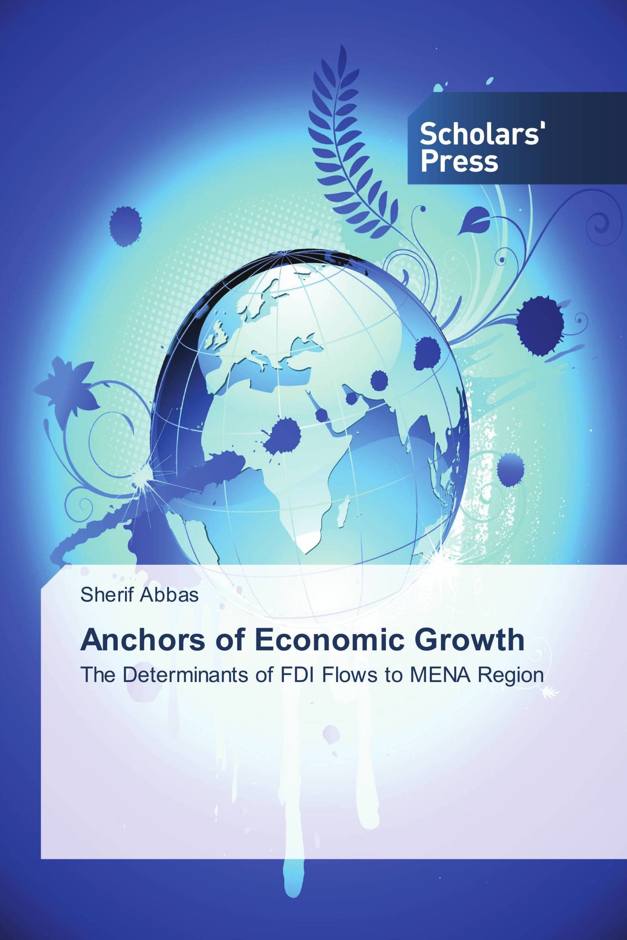 Anchors of Economic Growth