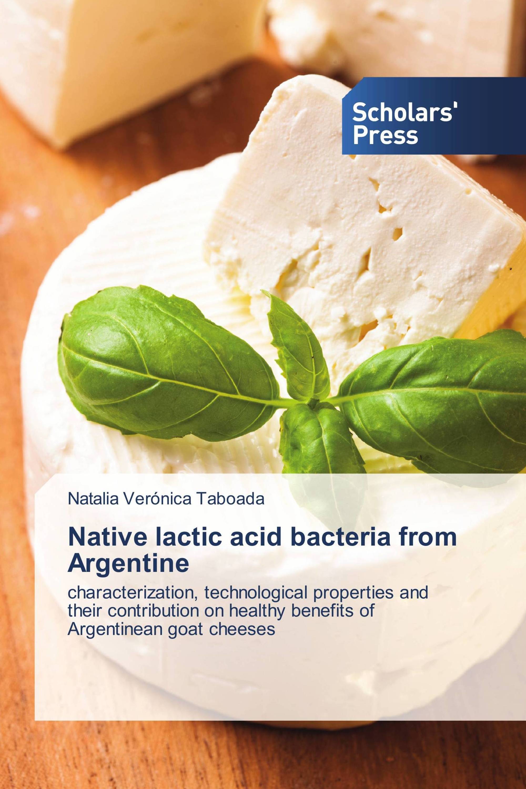 Native lactic acid bacteria from Argentine