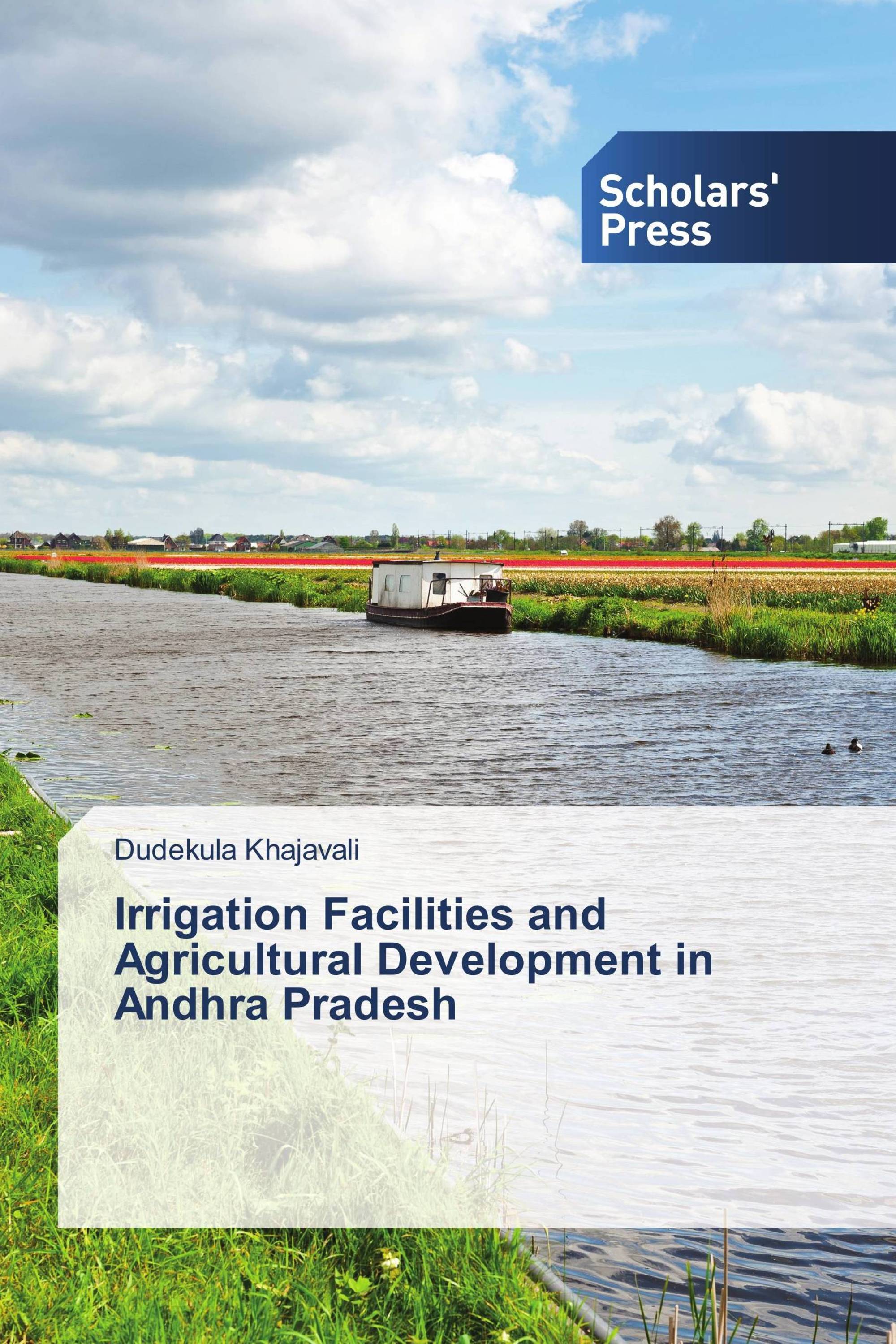 Irrigation Facilities and Agricultural Development in Andhra Pradesh