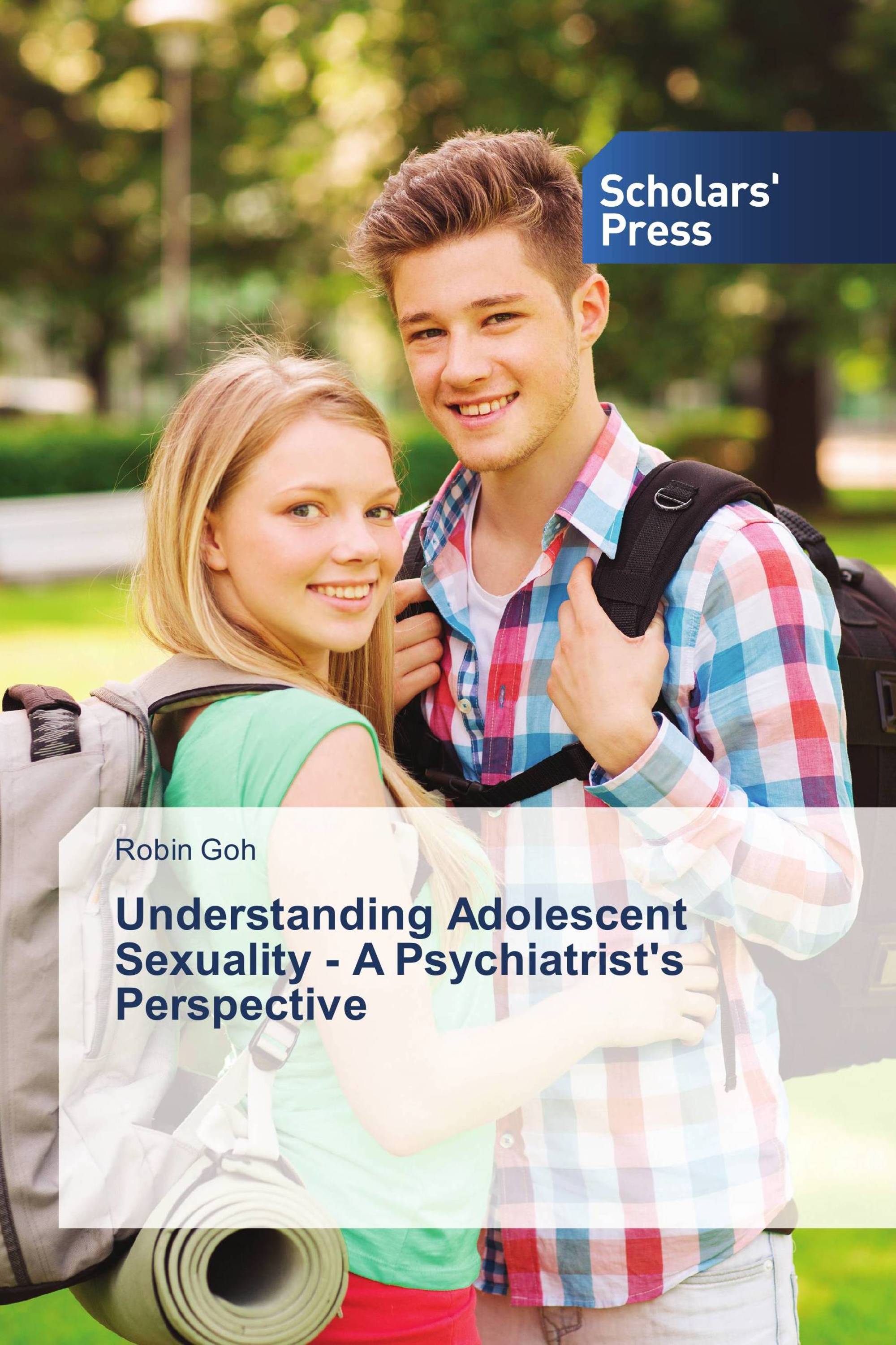 Understanding Adolescent Sexuality - A Psychiatrist's Perspective