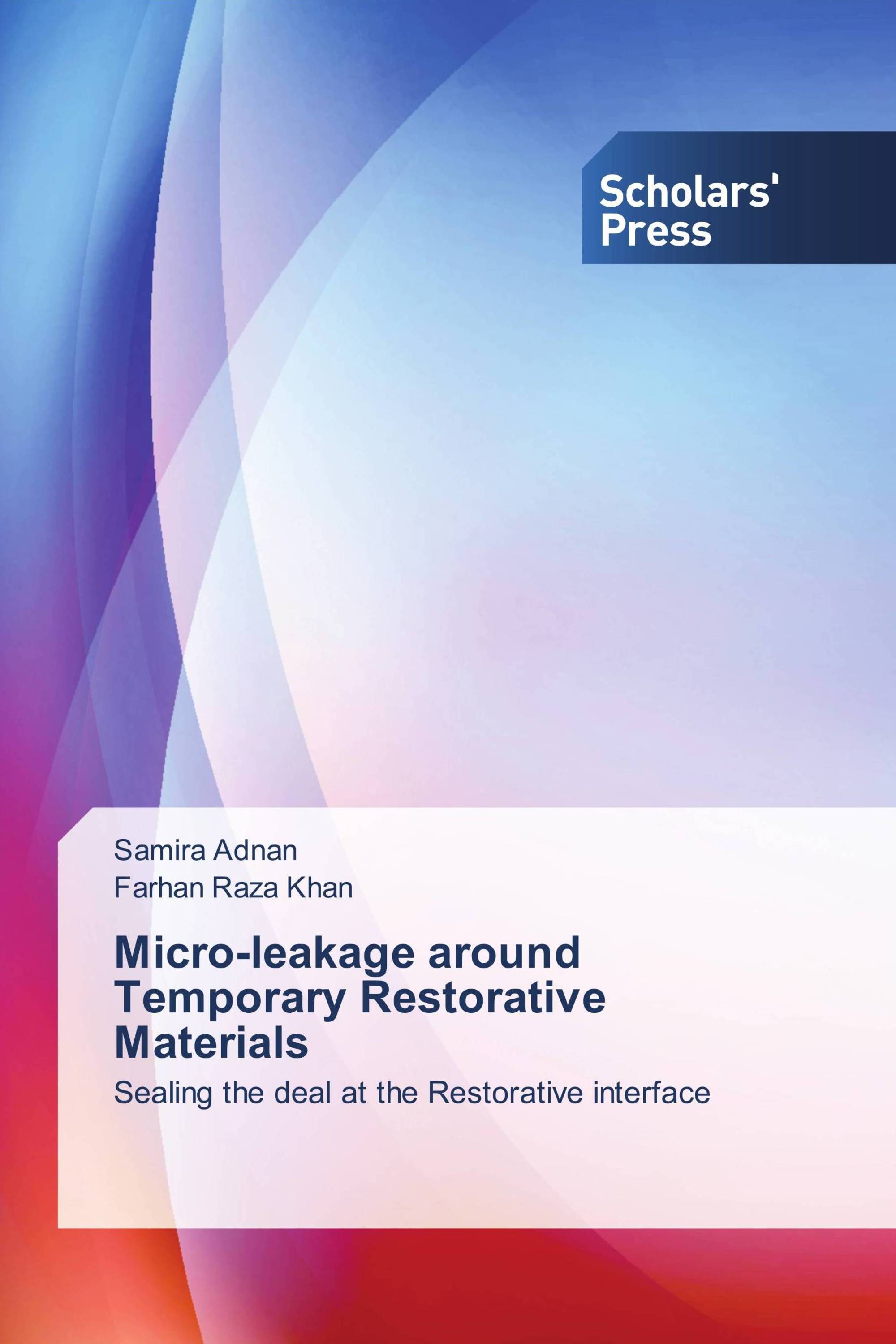 Micro-leakage around Temporary Restorative Materials