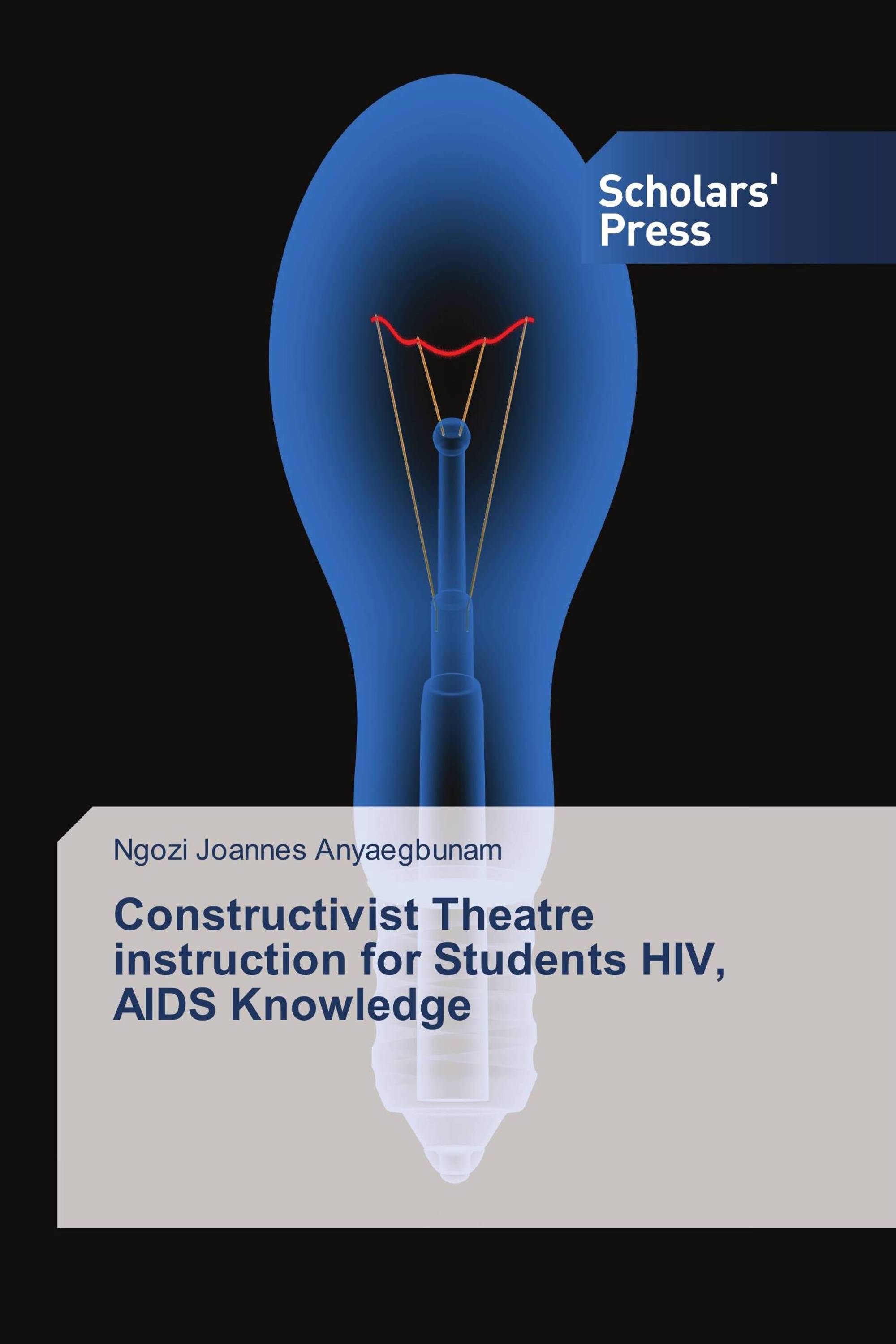 Constructivist Theatre instruction for Students HIV, AIDS Knowledge