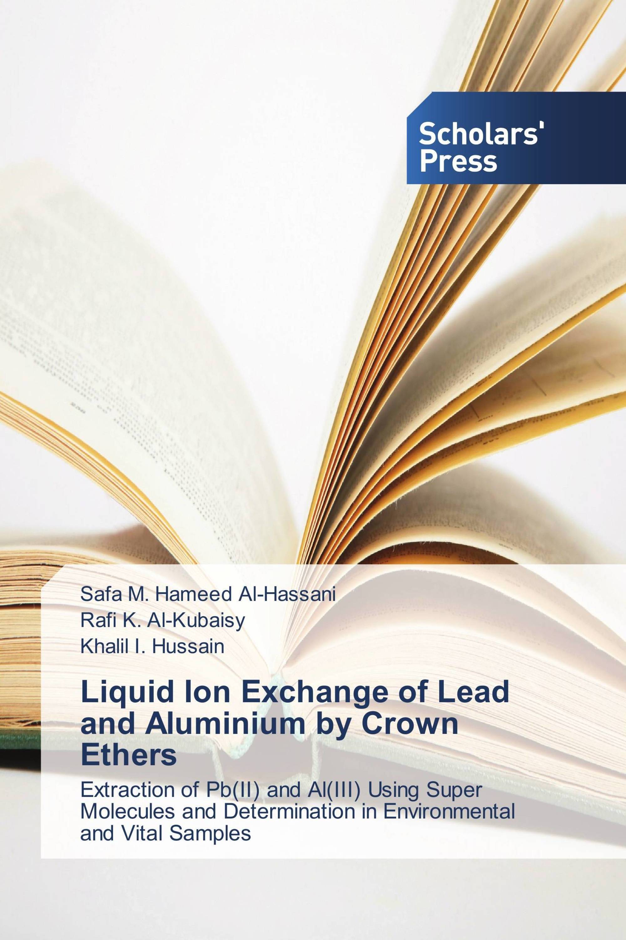 Liquid Ion Exchange of Lead and Aluminium by Crown Ethers