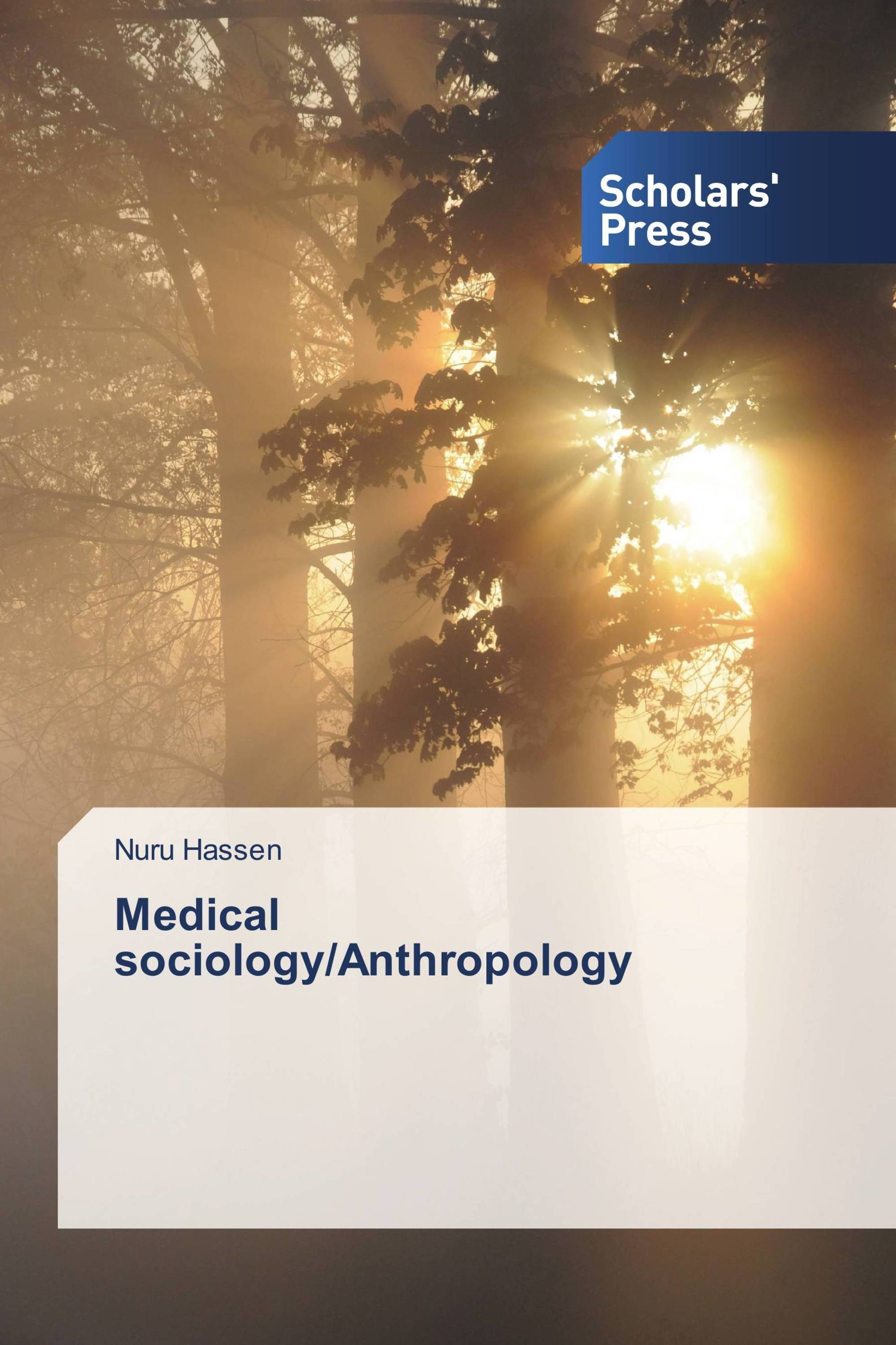 Medical sociology/Anthropology