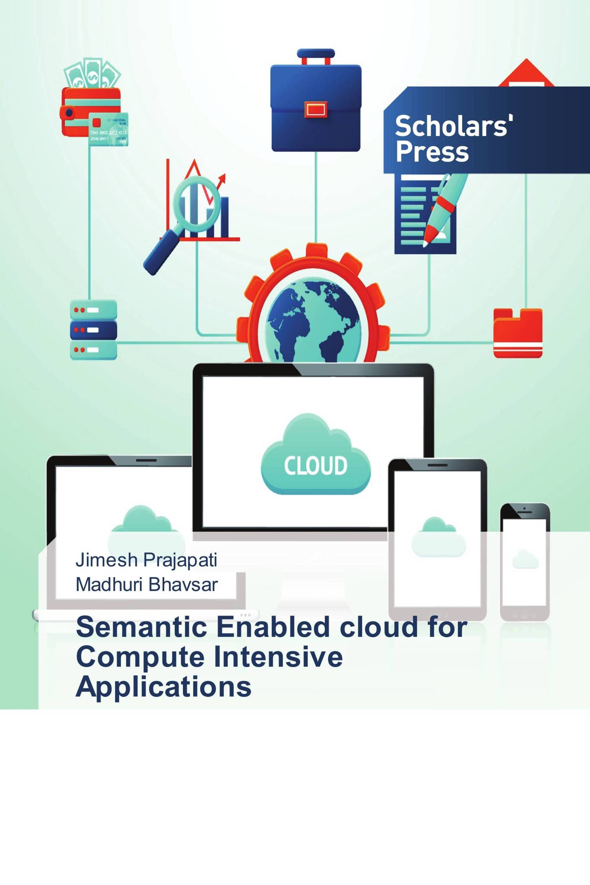 Semantic Enabled cloud for Compute Intensive Applications